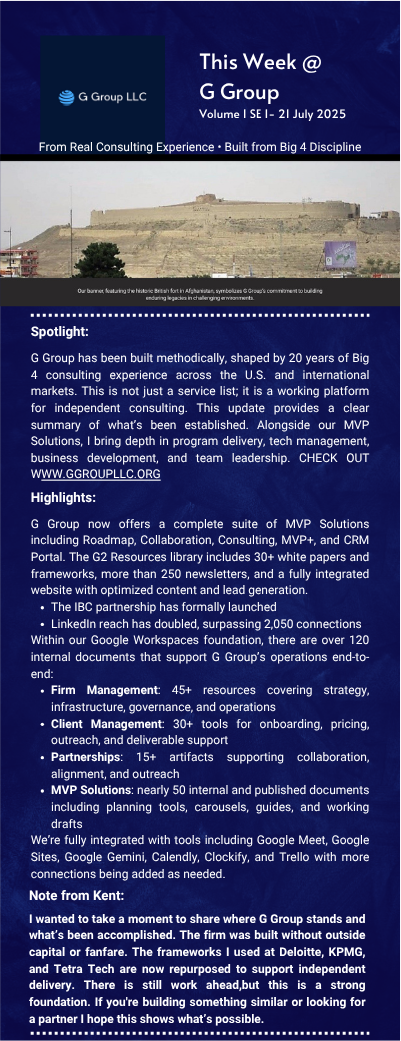 A detailed update on G Group’s consulting platform build-out, showcasing over 120 internal documents, the launch of a fully integrated website, and the structuring of MVP Solutions for independents and small firms. This Special Edition outlines our i
