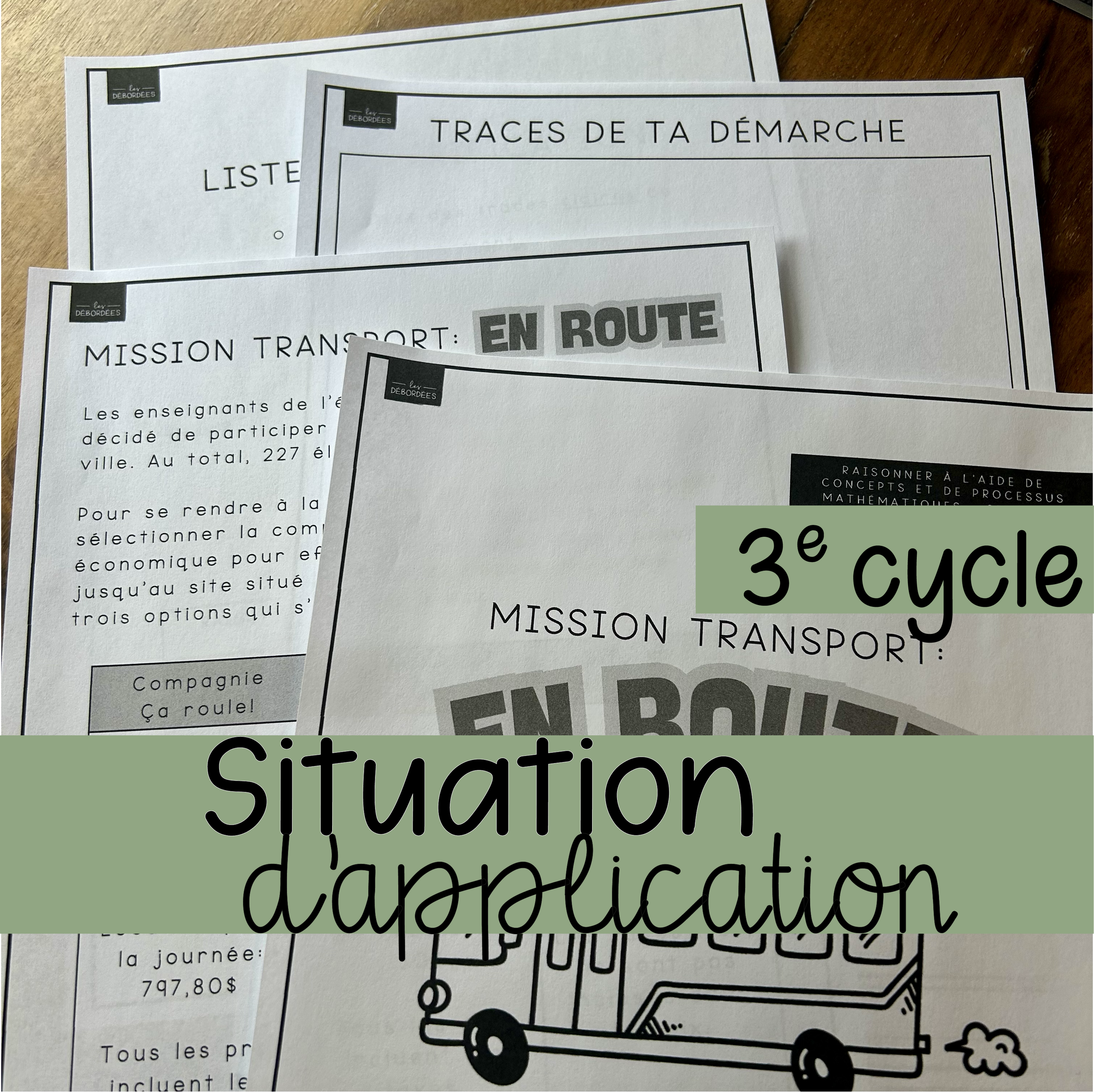 Situation d'application - Mission transport: En route