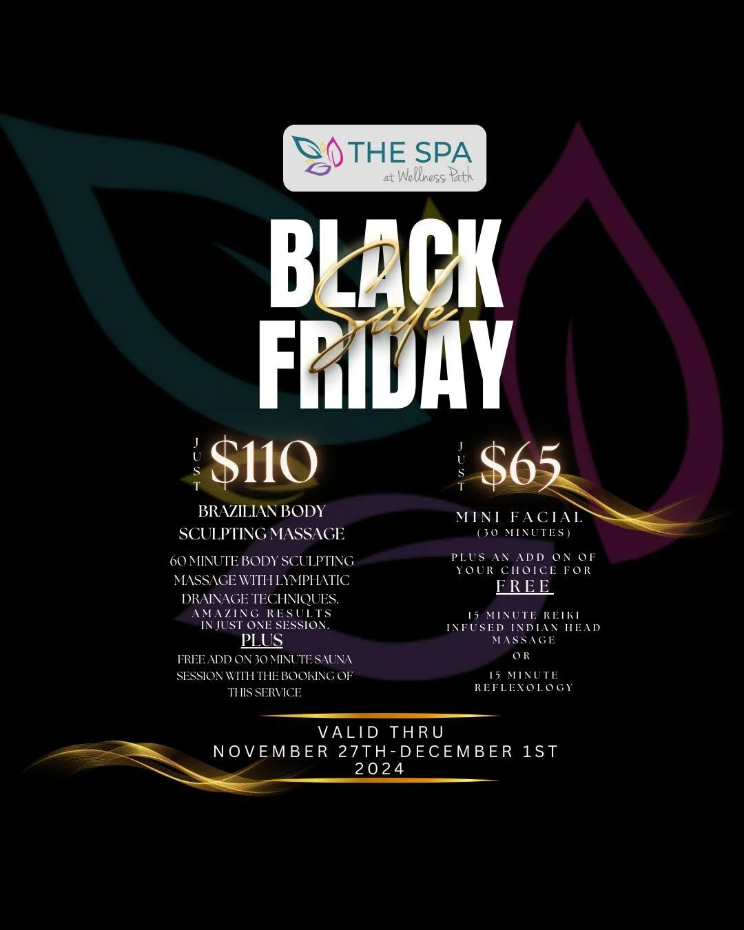 🎉 **Black Friday Sale at The Spa!** 🎉 

ONLY 5 DAYS LEFT!!

✨ **Just $110**: Brazilian Body Sculpting Massage 
Enjoy a 60-minute session with lymphatic drainage techniques + a **FREE 30-minute sauna session** to detox and sculpt your way to a healt