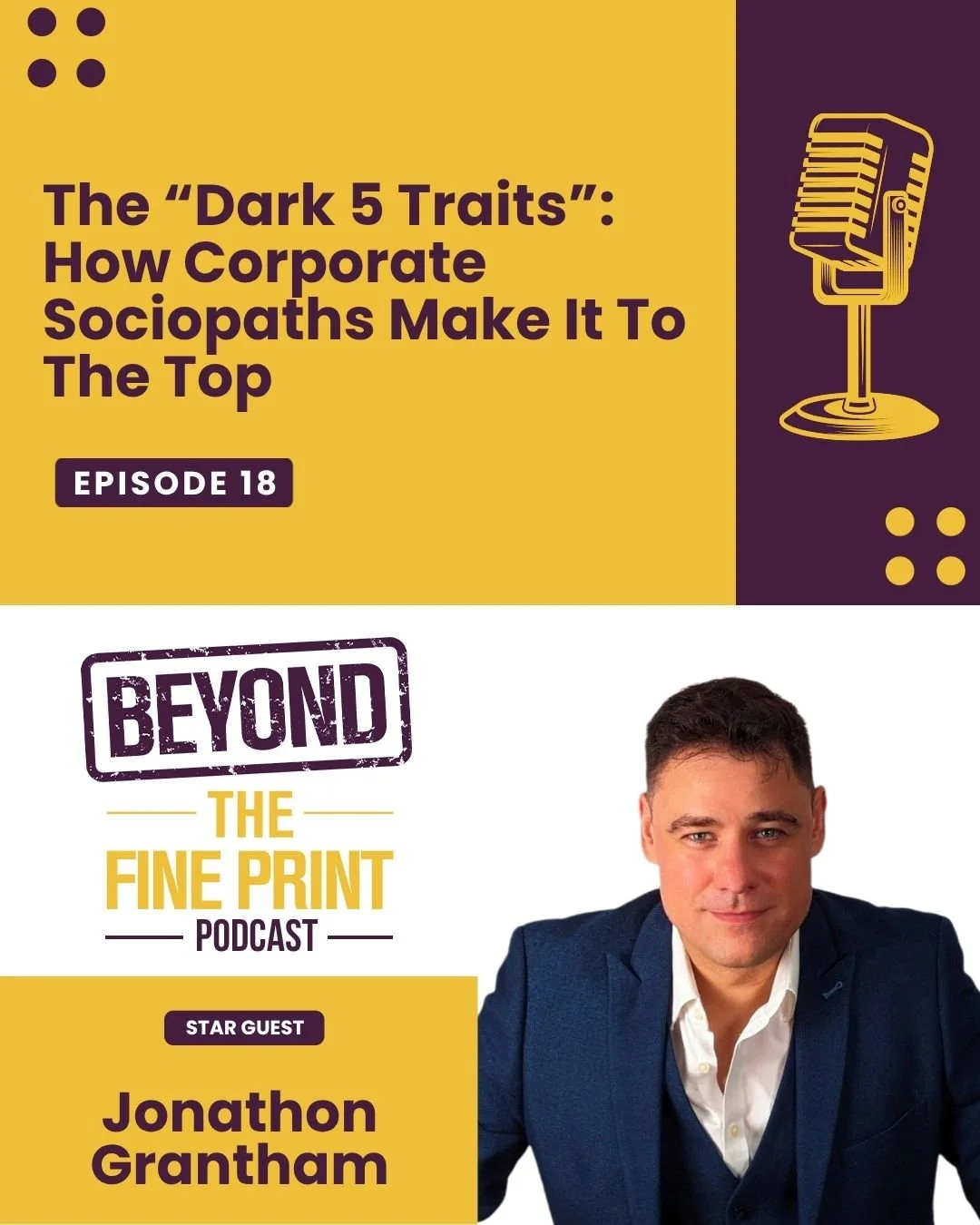 Ever left a meeting feeling like you got played but couldn't explain why?
There's a reason for that.

On the latest episode of Beyond The Fine Print, I sat down with Jonathon Grantham, MBA, author of the 'Corporate Sociopath Handbook', to unpack the 