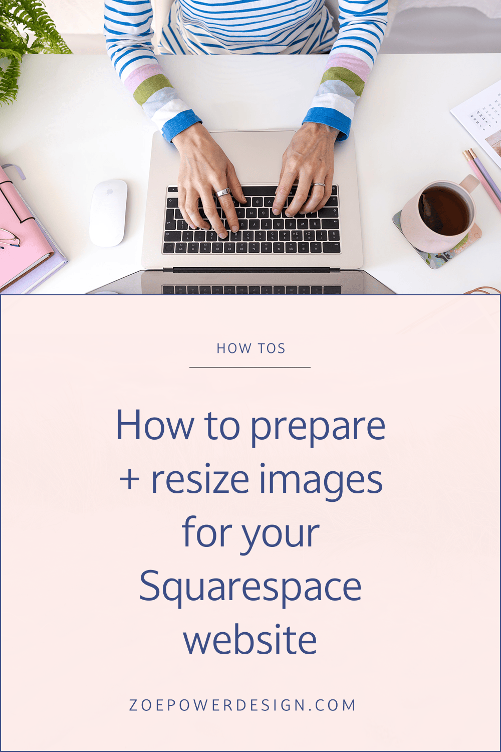 How to prepare and resize images for your Squarespace website