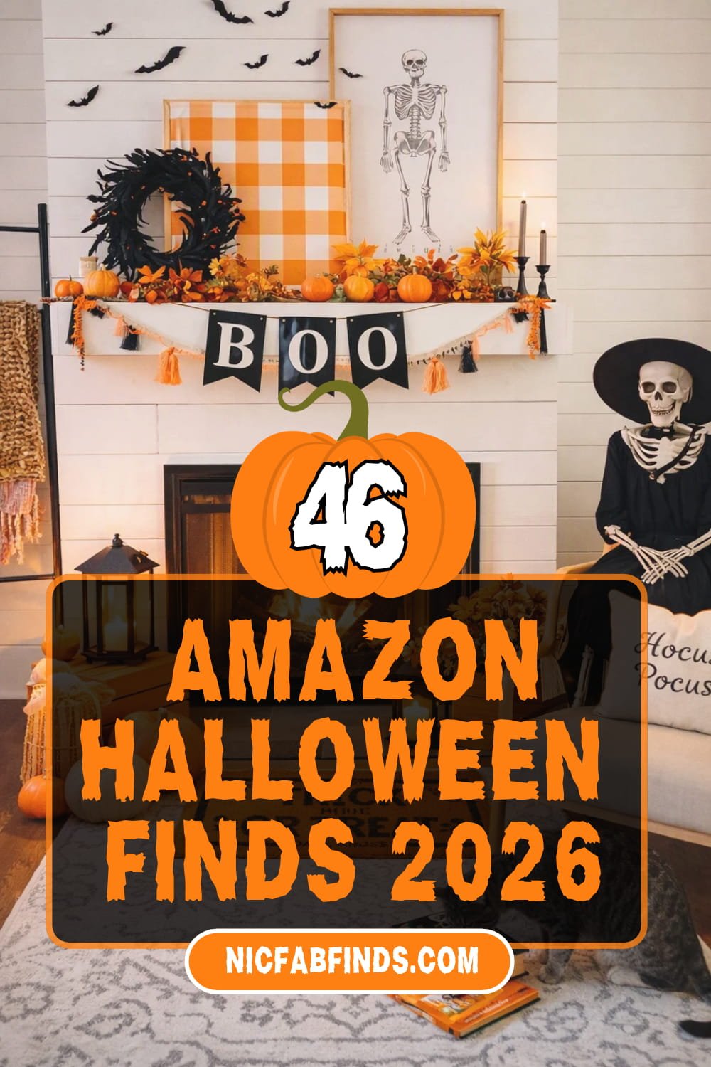 Cozy Halloween fireplace decor with pumpkins, bats, BOO banner, and skeleton chair featured in Amazon Halloween Finds 2026 graphic