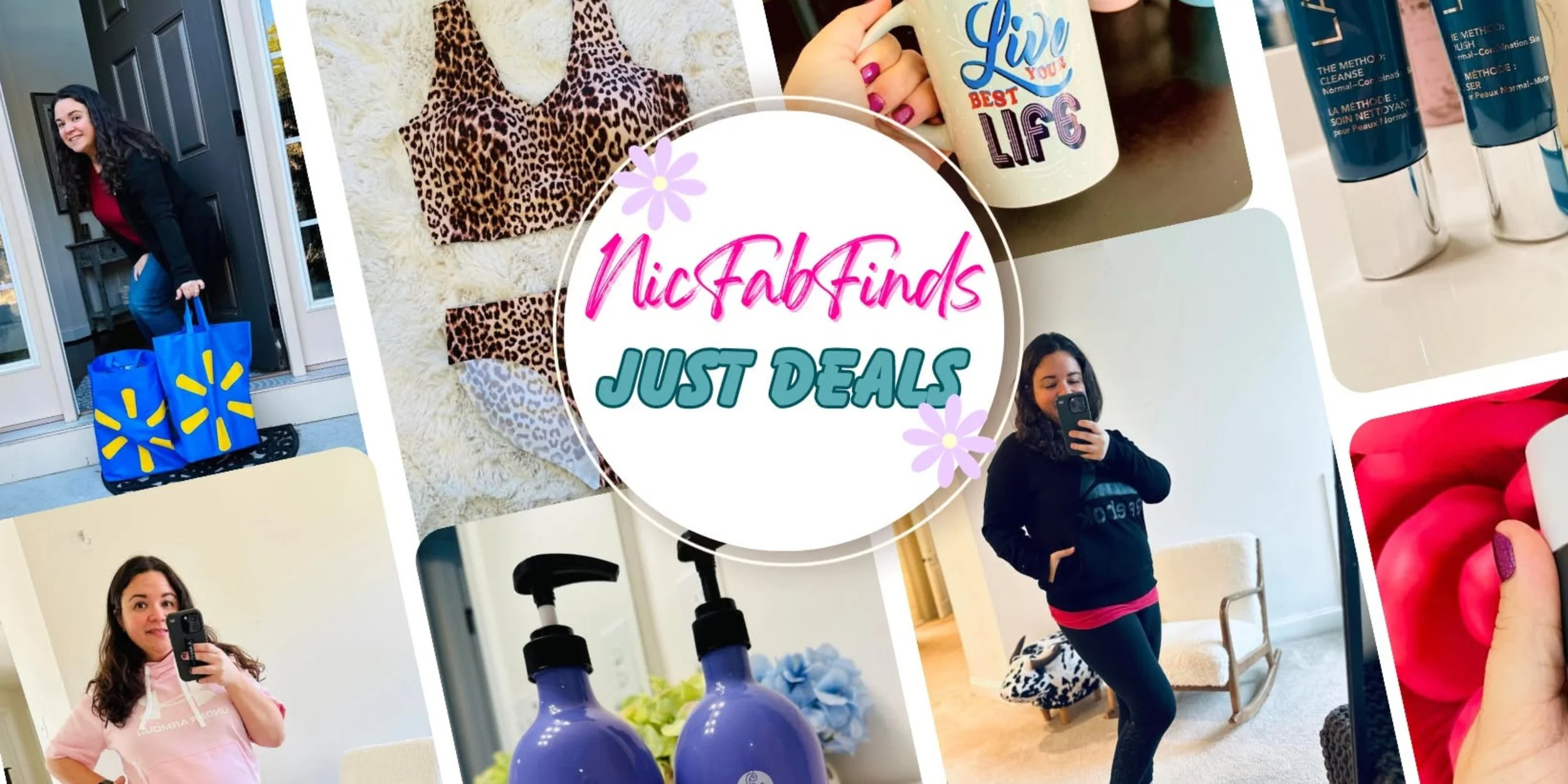 Collage of lifestyle and product images promoting NicFabFinds Just Deals, featuring Walmart shopping bags, leopard print activewear, a motivational mug, skincare products, hair care bottles, and mirror selfies showcasing fashion and affordable finds.