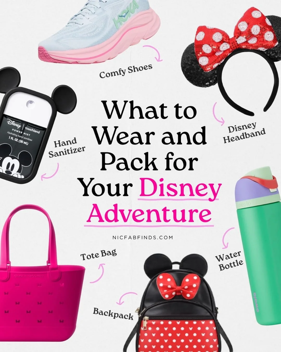 Disney packing list graphic with park outfit essentials including comfy shoes, Minnie ears, tote bag, backpack, sanitizer, and water bottle