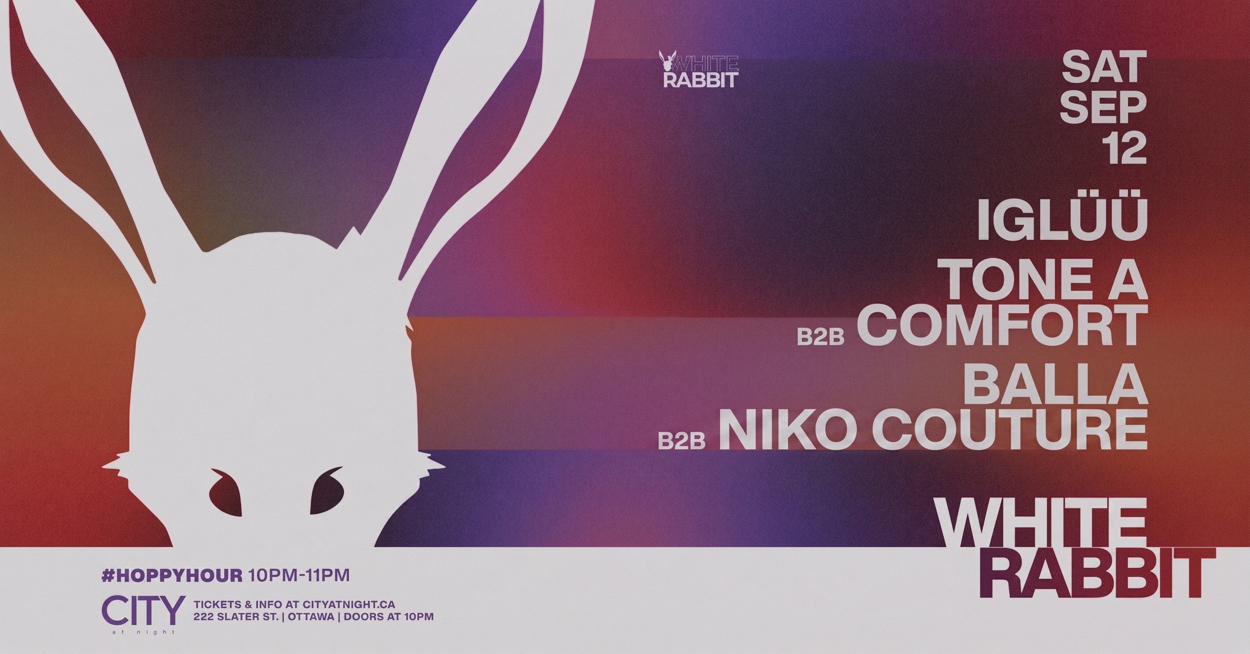 White Rabbit: IGLÜÜ, TONE A b2b COMFORT, BALLA b2b NIKO COUTURE