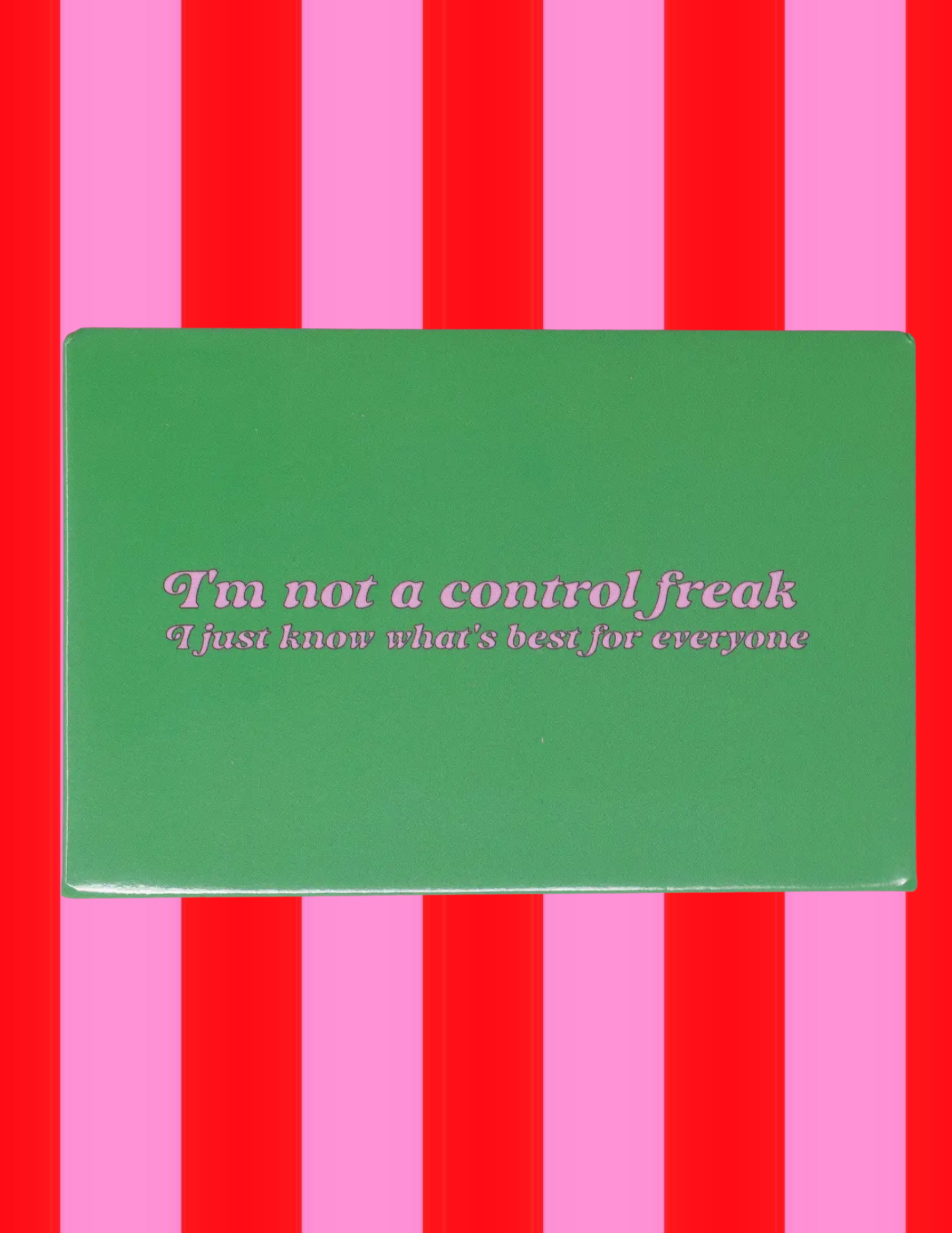 I'm Not A Control Freak Magnet