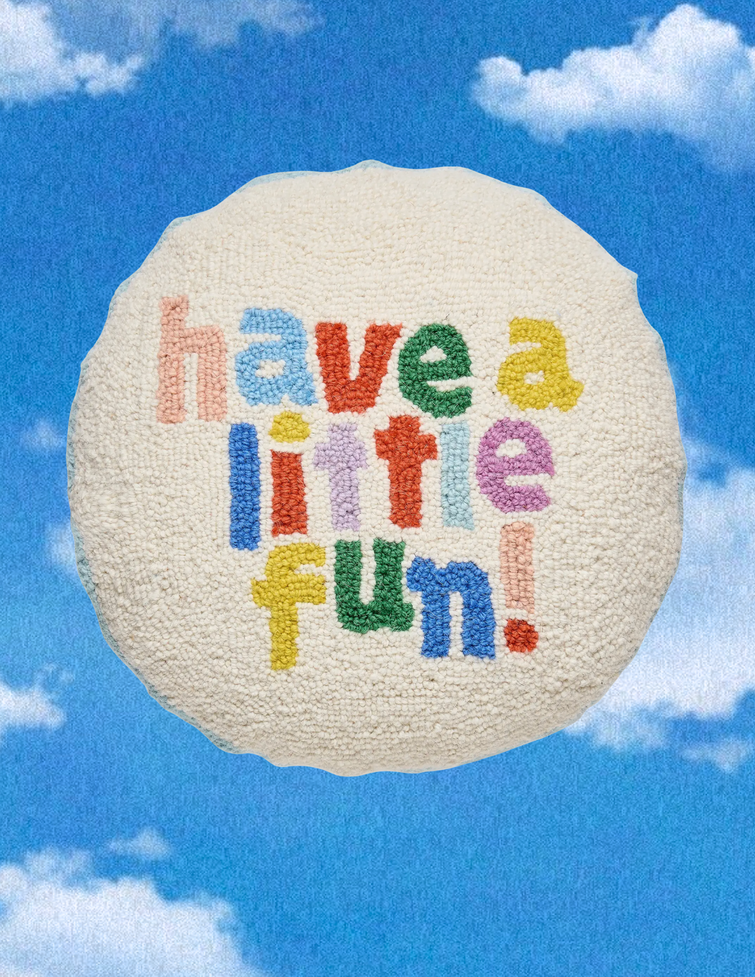 Have A Little Fun Round Hook Pillow