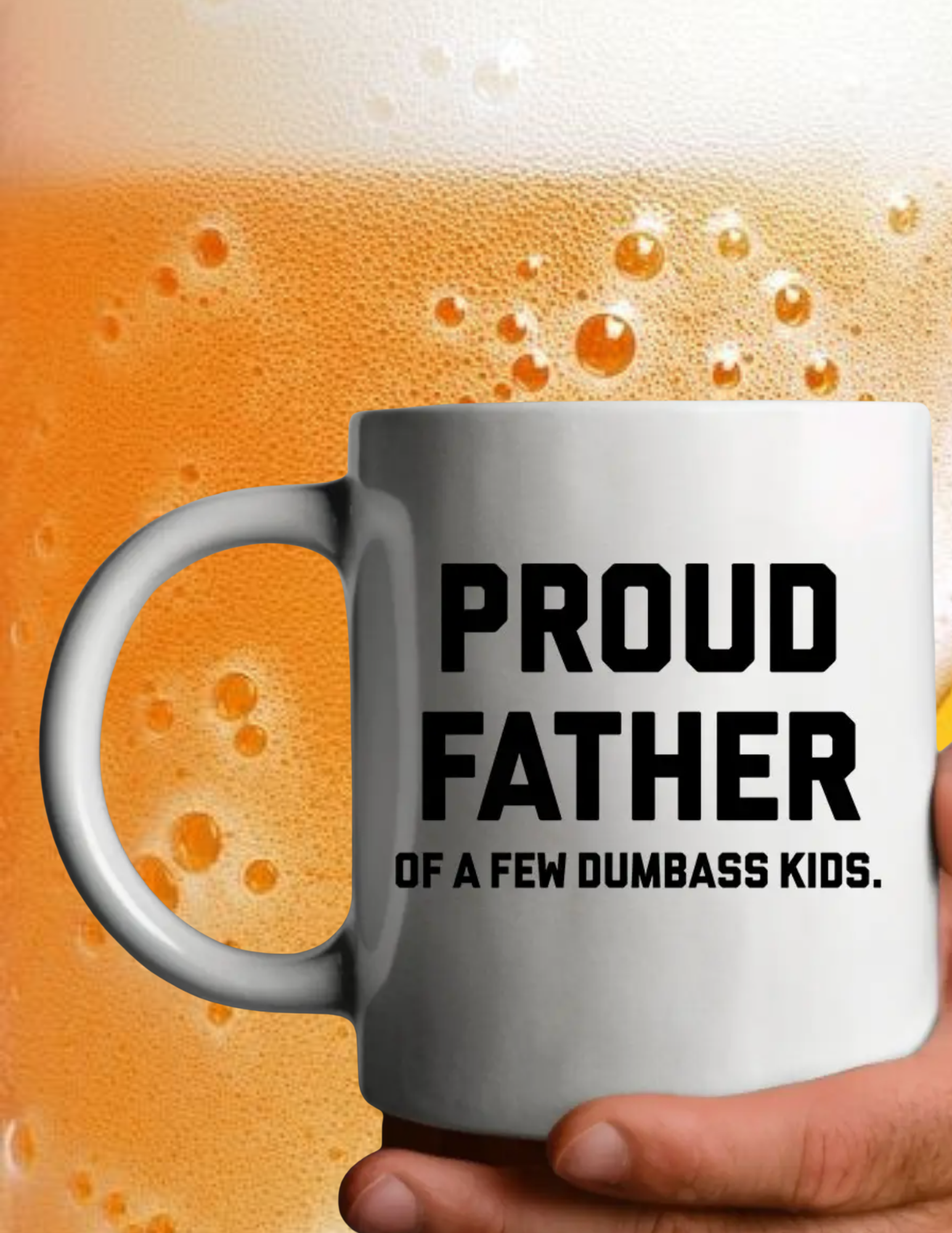 Proud Father Of Dumbass Kids Mug
