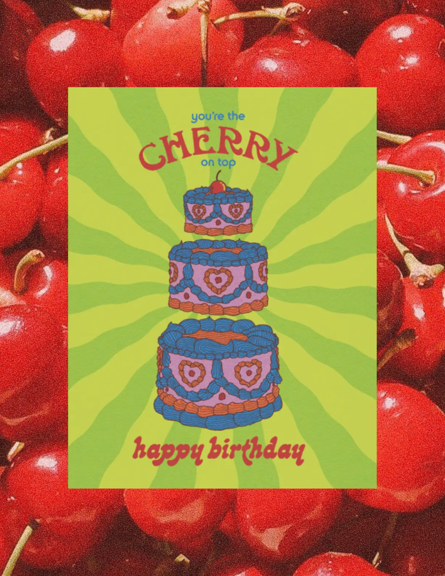 You're The Cherry On Top Birthday Card