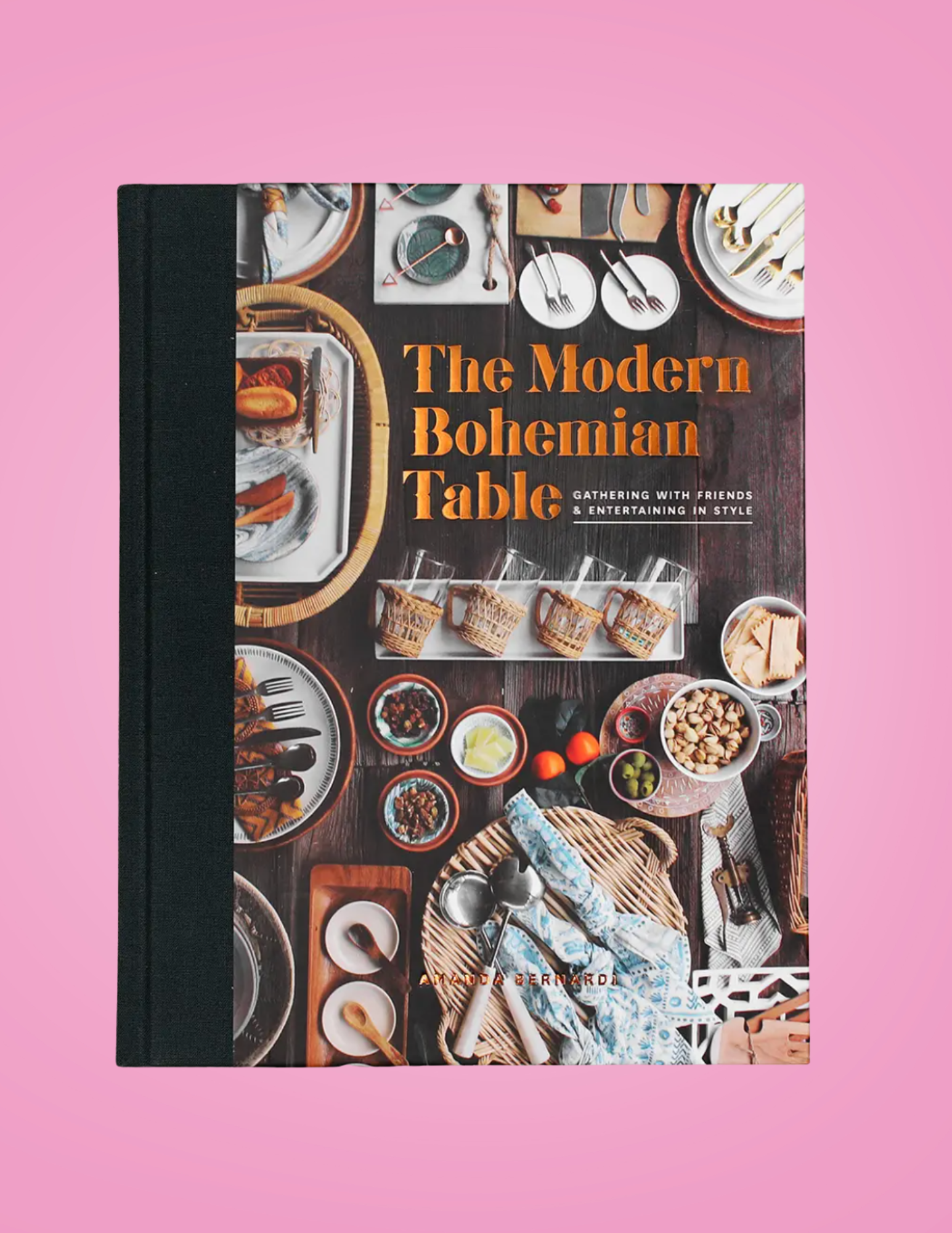 The Modern Bohemian Table Entertainment Book