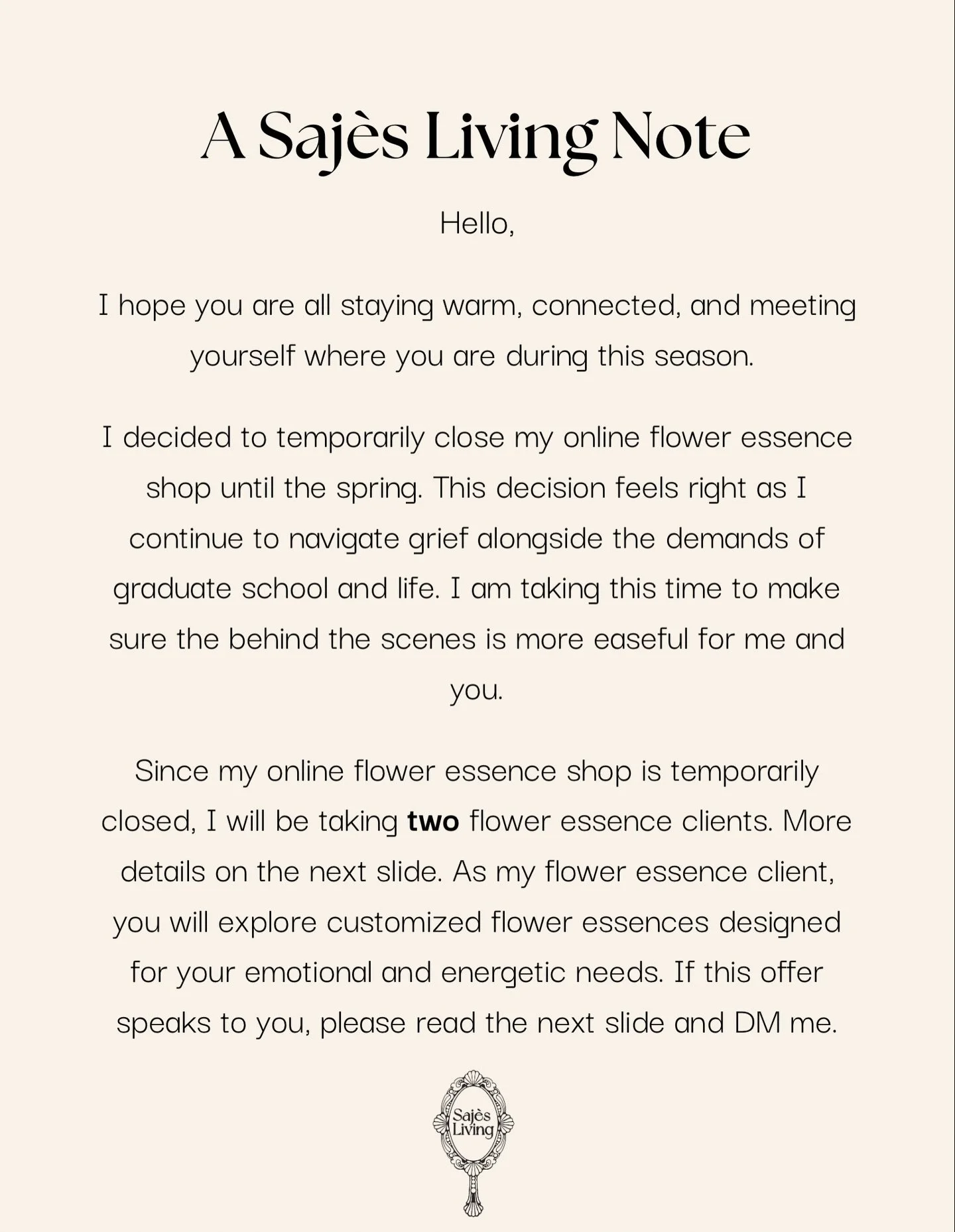 A Saj&egrave;s Living Note📝🫂 🥀&mdash; ⁣

⁣I decided to temporarily close my online flower essence shop until the spring. This decision feels right as I continue to navigate grief alongside the demands of graduate school and life.⁣
⁣⁣
⁣Since my onl