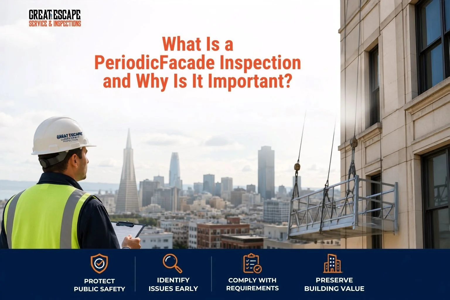 What Is a Periodic Facade Inspection and Why Is It Important?