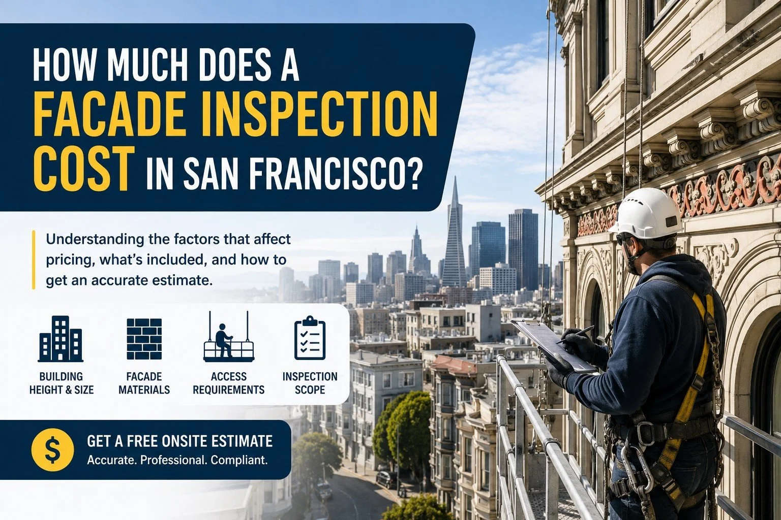 How Much Does a Facade Inspection Cost in San Francisco?