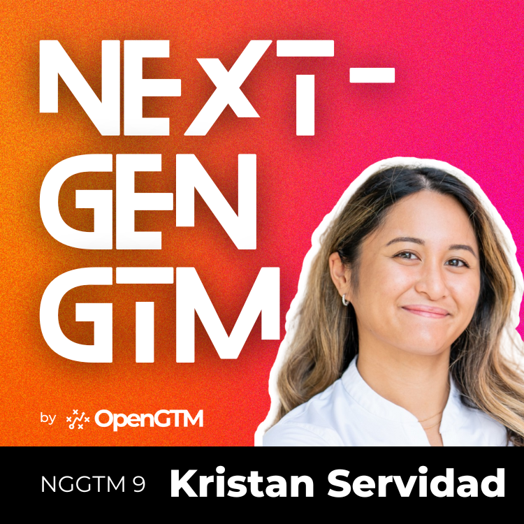 Copy of Next-Gen GTM Episode Card - Kristan Servidad.png