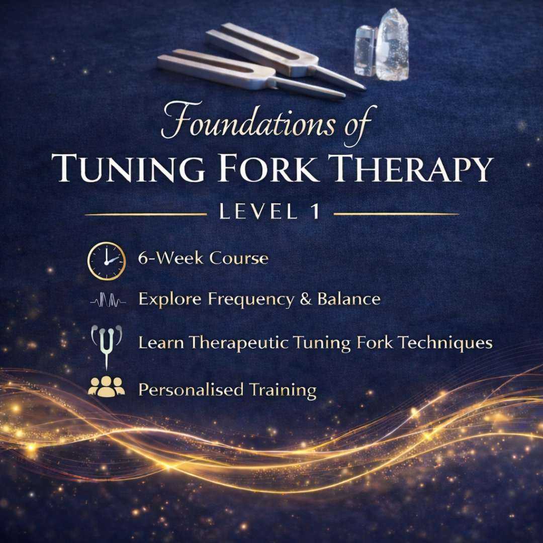 Foundations Of Tuning Fork Therapy Level 1