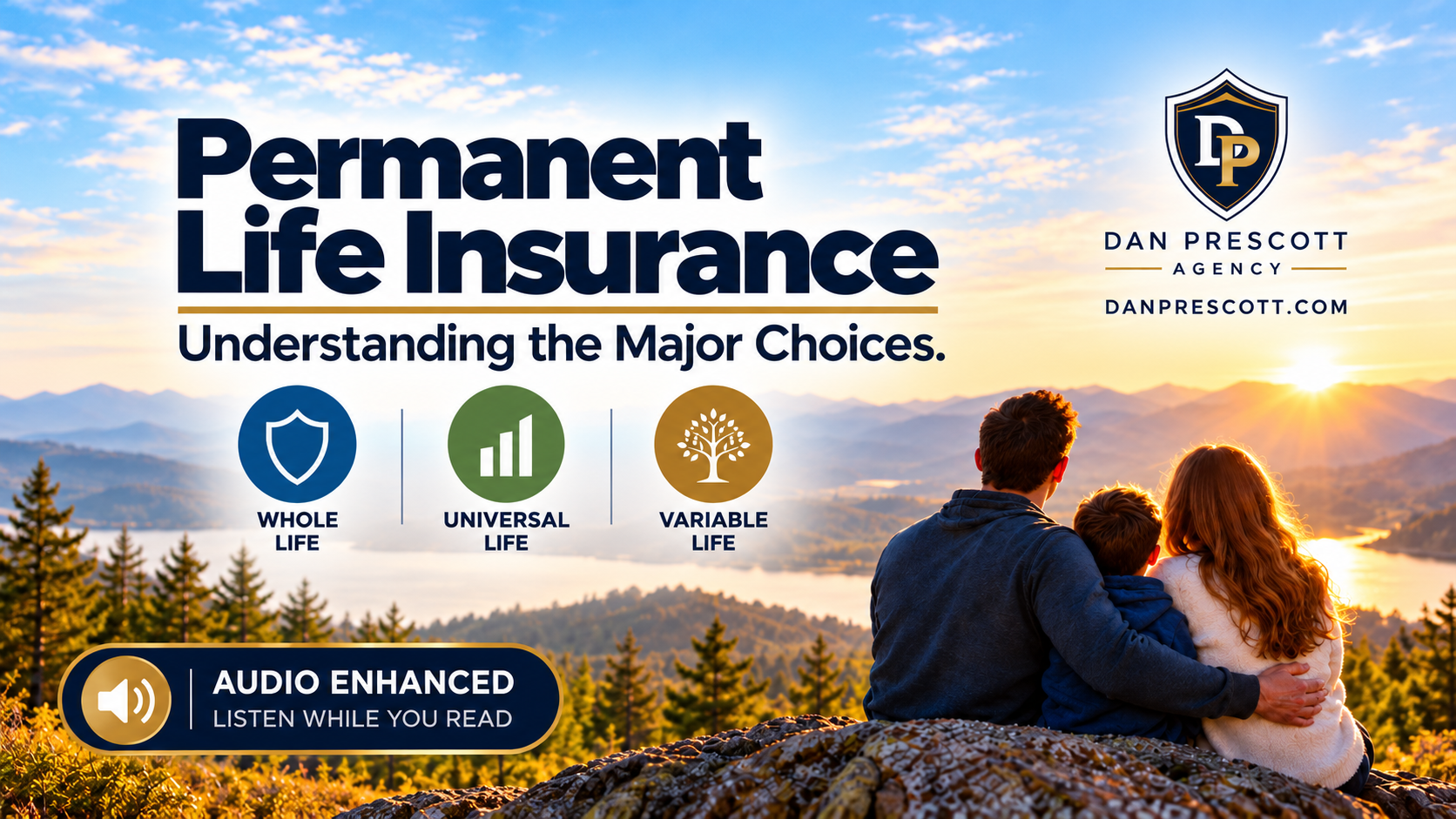 Permanent Life Insurance: Understanding the Major Choices