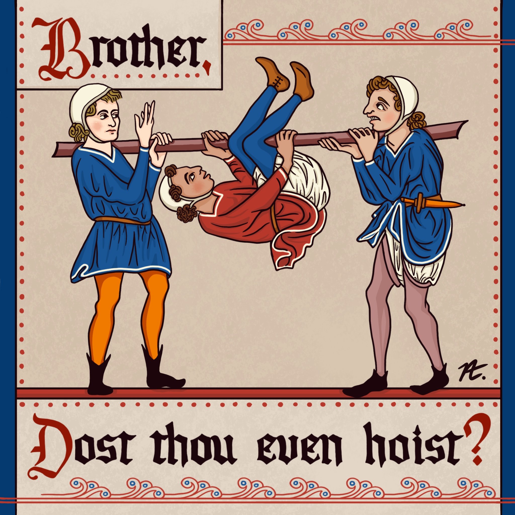 Brother Dost Thou