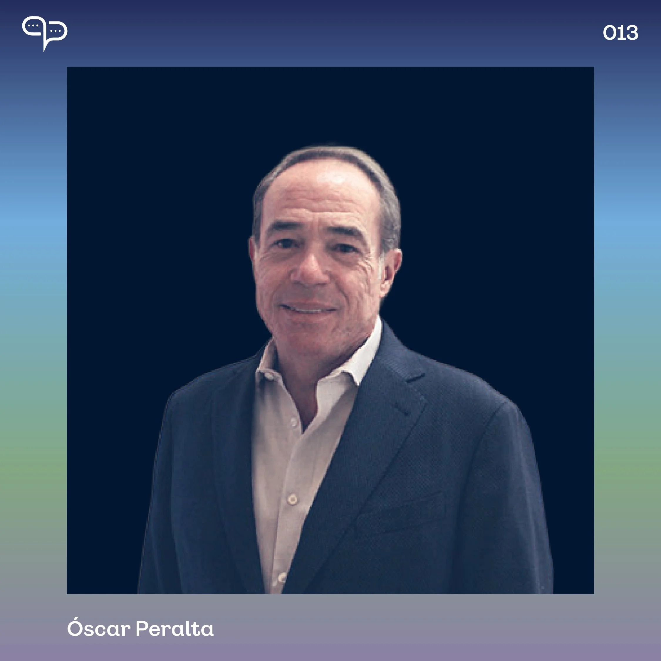 Episodio 13 – Óscar Peralta Casares