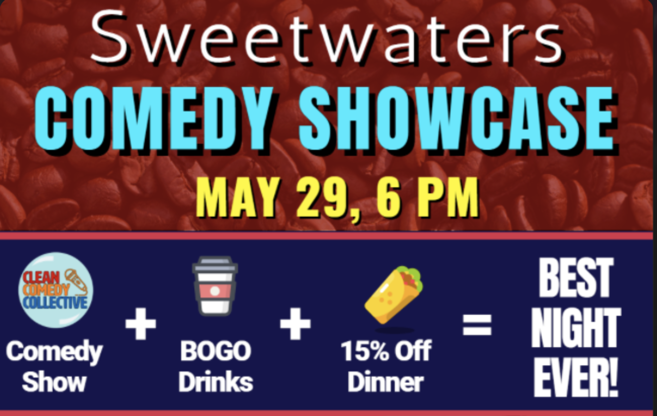 Sweetwaters Comedy Show!