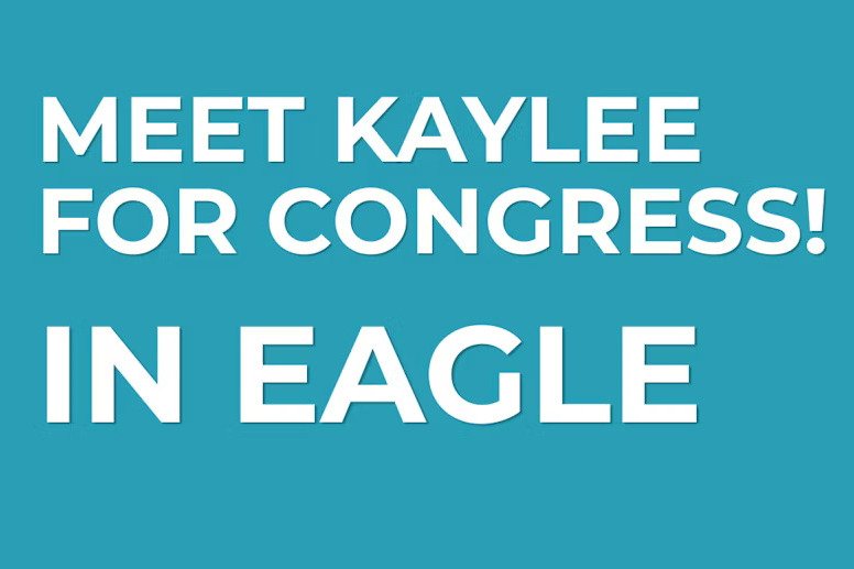 Kaylee for Congress in Eagle