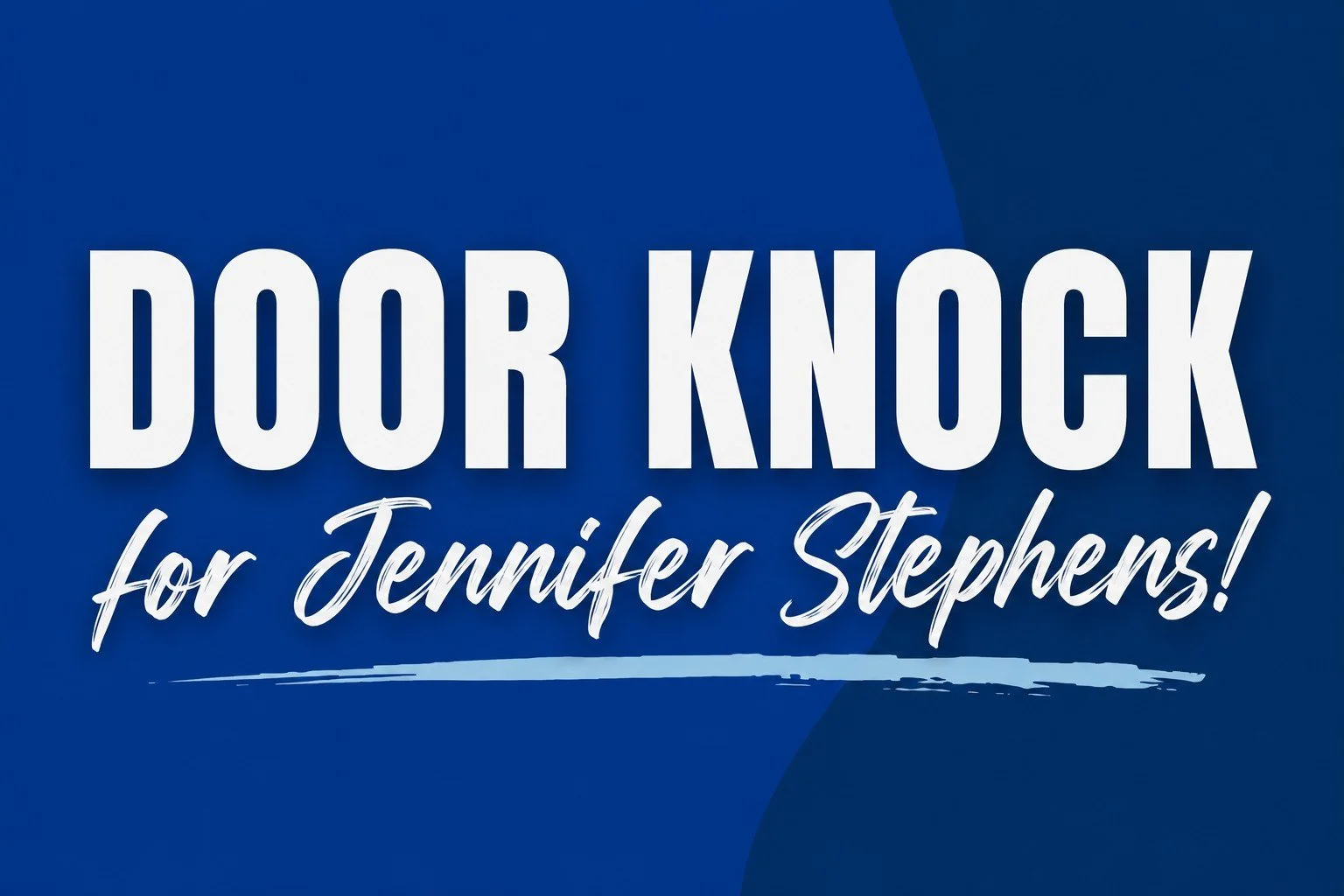 Door Knock for Jennifer Stephens in District 20