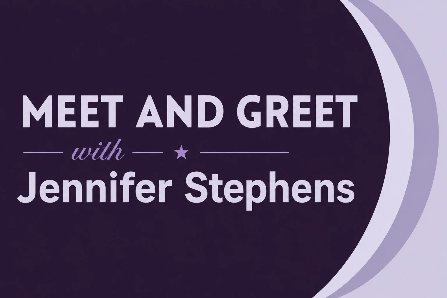 Meet-n-Greet for Jennifer Stephens In District 20