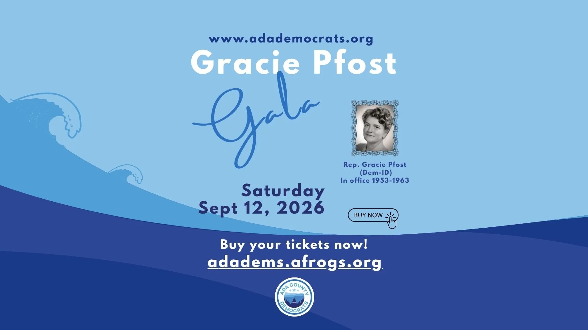 Ada Dems 2026 Gracie Pfost Gala - Click to by tickets