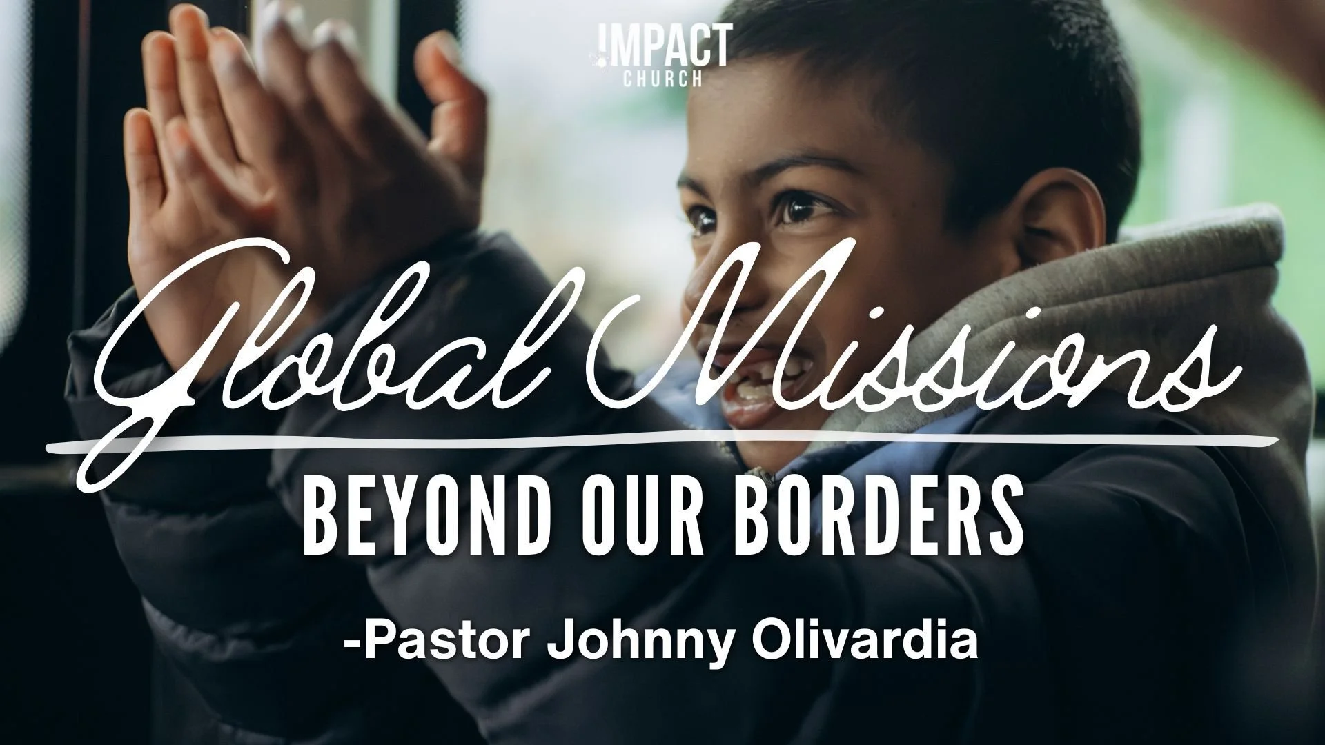 Global Missions: Beyond Our Borders | I’M Missional Month 