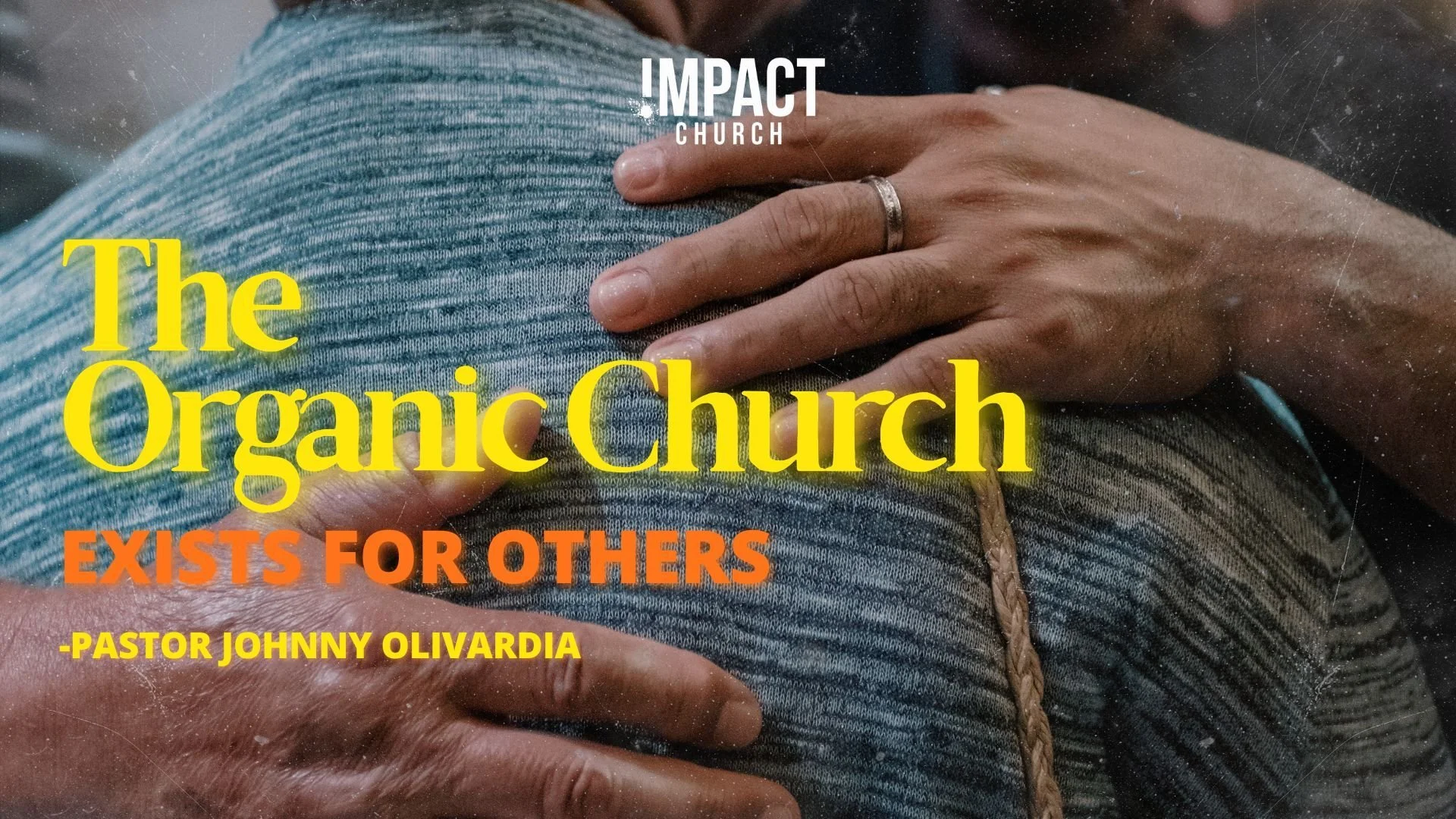 The Organic Church: Exists For Others