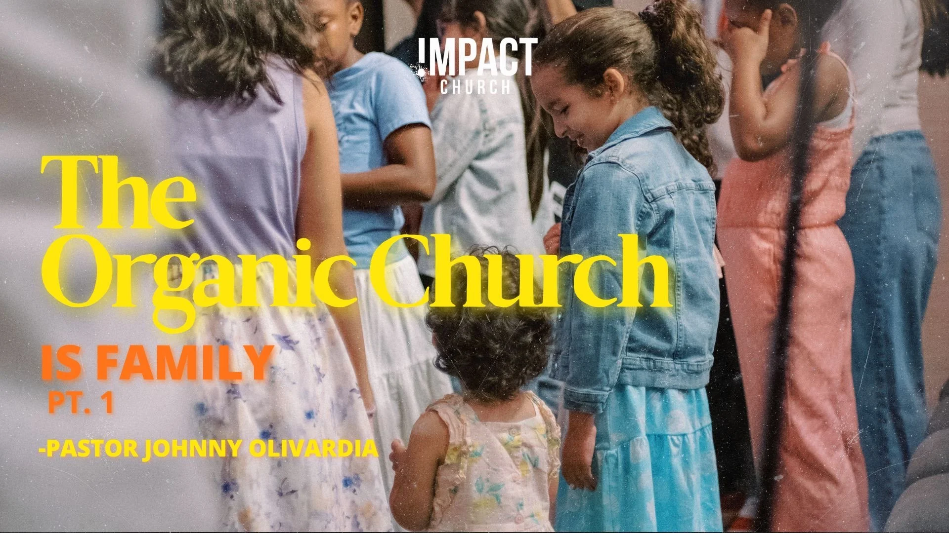 The Organic Church: Is Family