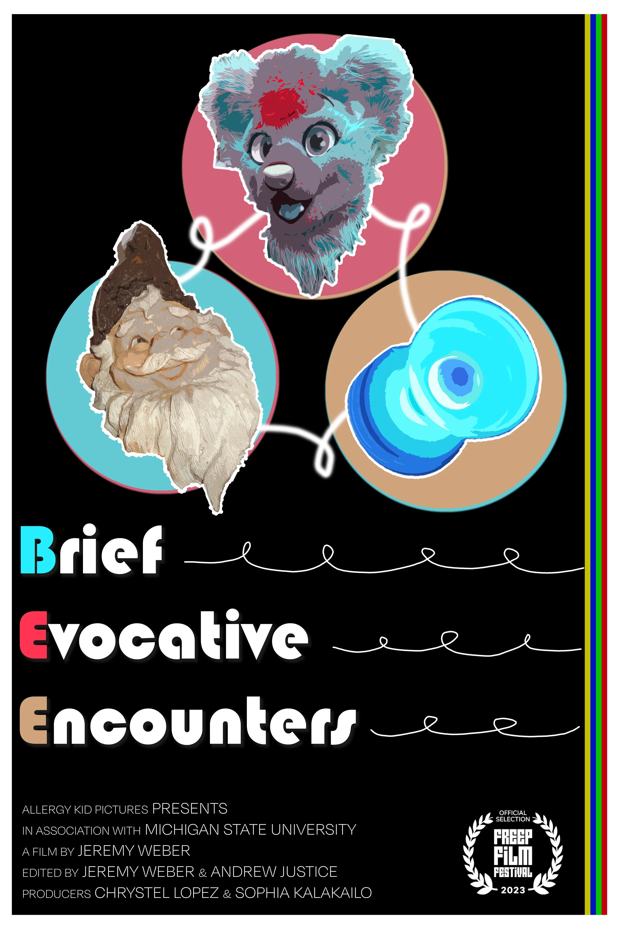 Brief Evocative Encounters