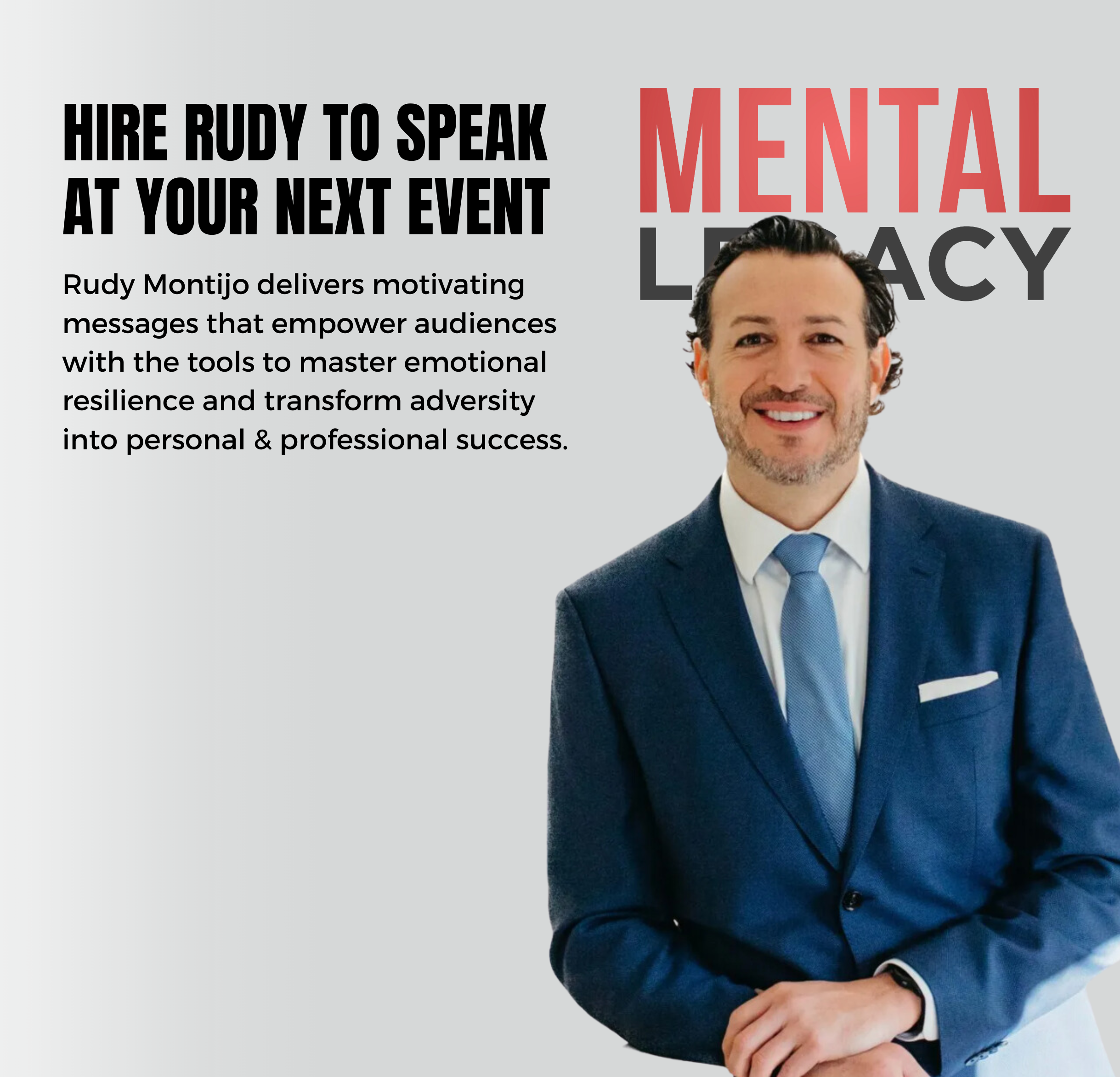 Rudy Montijo Mental Legacy