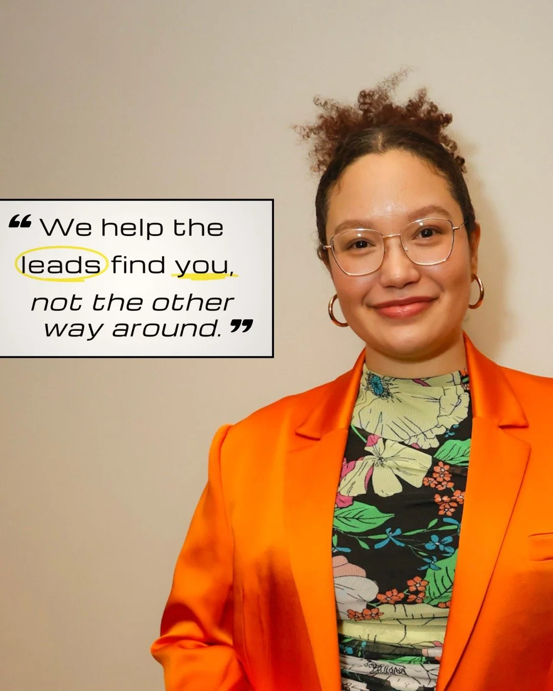 This is what I have learned after working with clients who have great referral networks and no marketing.

You don't need to chase leads. 
You need a marketing system that positions you as the trusted authority.
Your clients are already looking for y