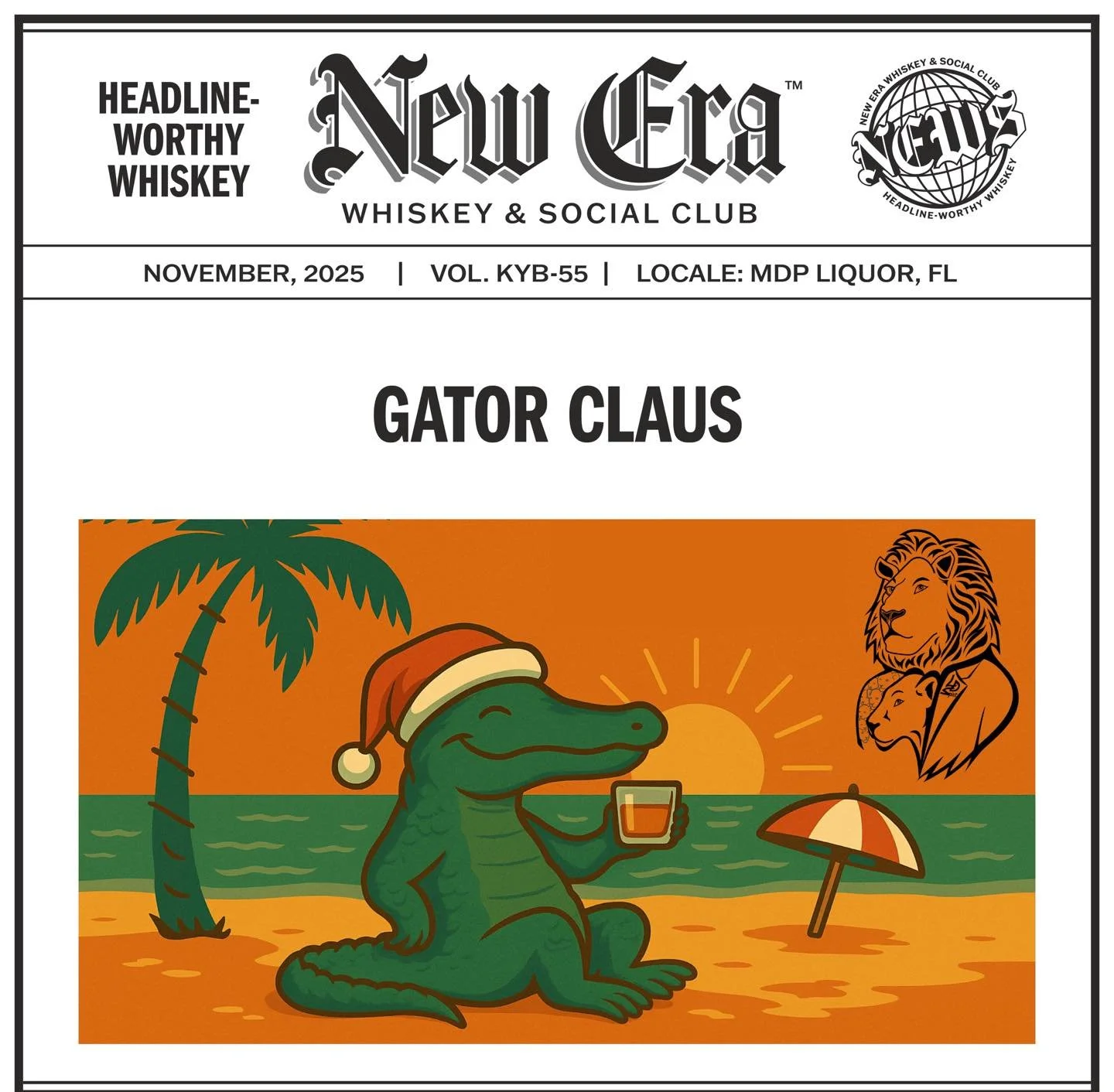 NOVEMBER, 2025 | VOL. KYB-55 | LOCALE: MDP LIQUOR, FL

&ldquo;GATOR CLAUS&quot;

&bull;&bull;&bull;

#newerawhiskey #spreadthenews #headlineworthywhiskey #kentuckybourbon #kystraightbourbon #kybourbon #bourbon #whiskey #bourbonwhiskey #makeheadlines 