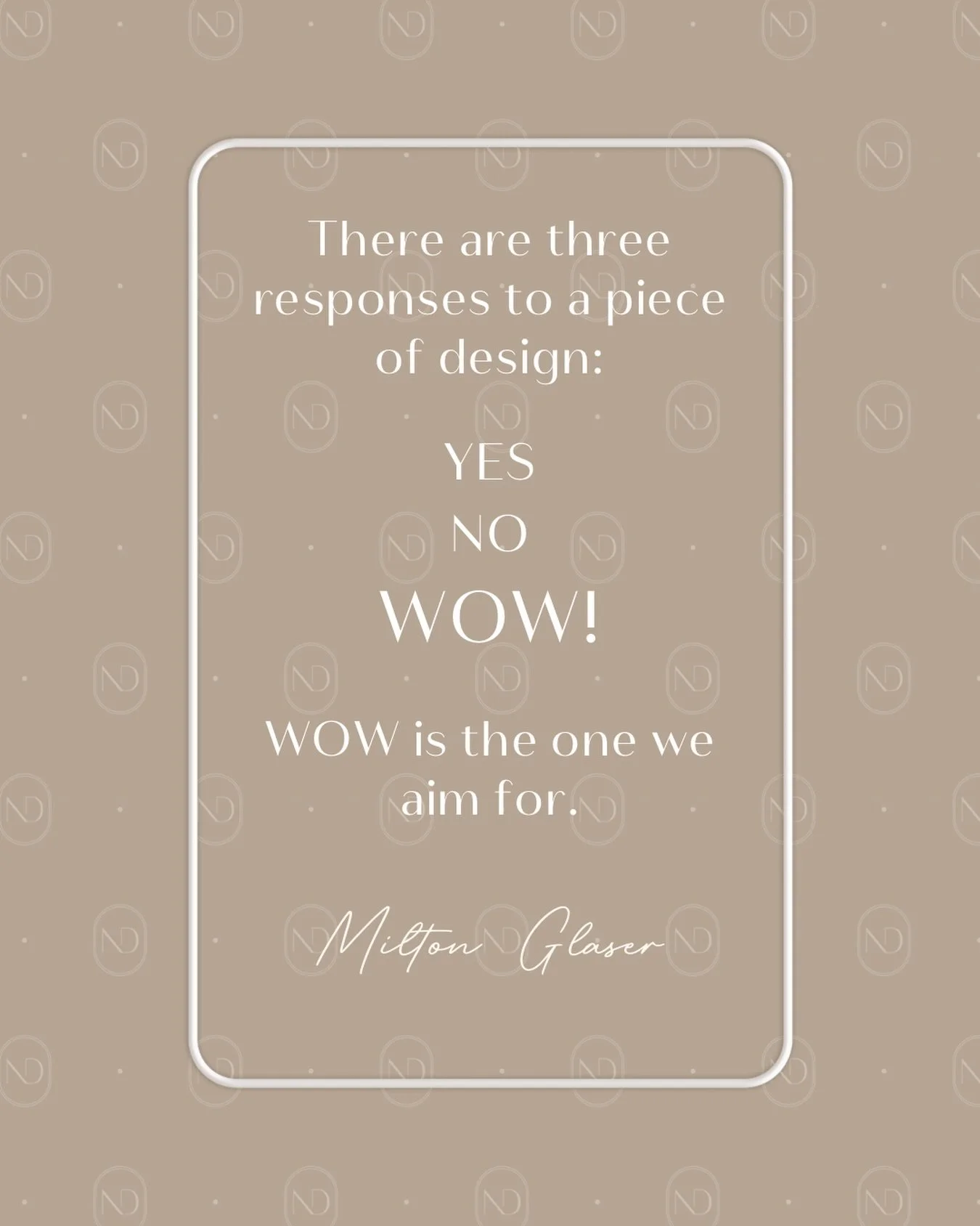 Aiming for the WOW! 

#designquotes #novadesigninteriors #designphilosophy #timelessdesign