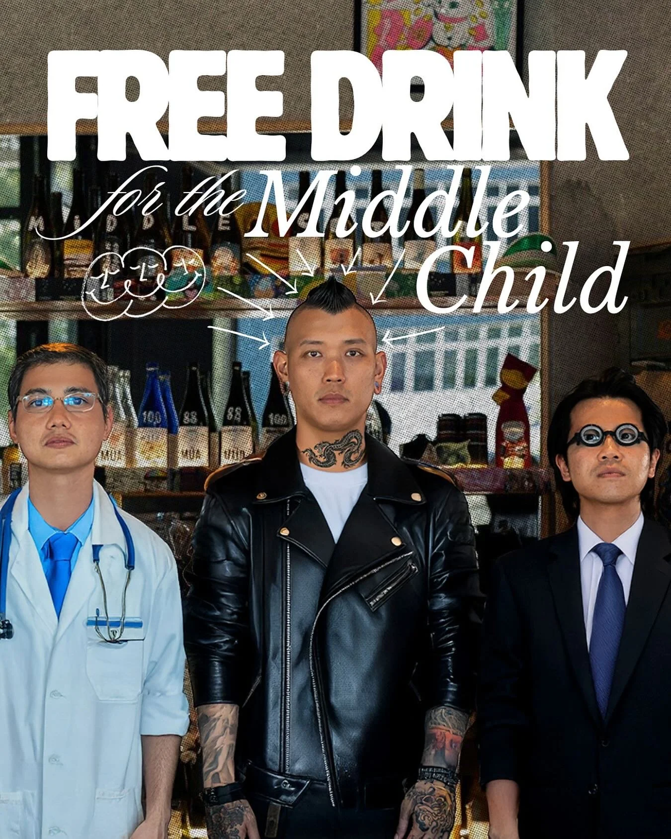 FREE DRINK FOR THE MIDDLE CHILD

Every family&rsquo;s got one, the rebel, the forgotten, the one who didn&rsquo;t become a lawyer or doctor. We see you. Tag us with a photo of you and your siblings on IGS to prove you&rsquo;re the middle child, and y