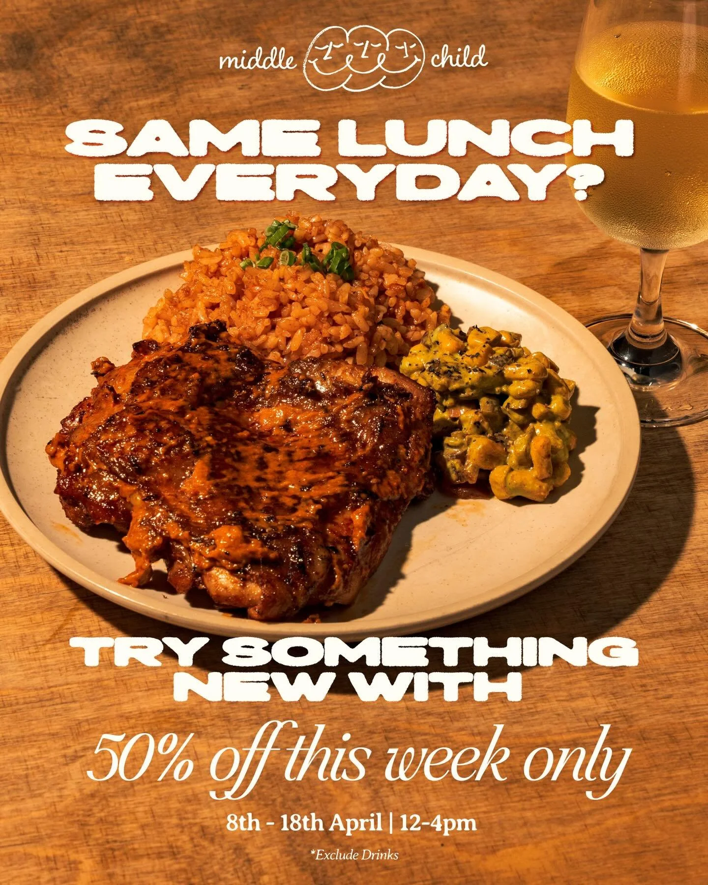 Leave full. Pay less. 

🎟️ 50% OFF LUNCH
📅 Now - 18 April
🕛 12PM - 4PM
📍 Middle Child (200 Middle Road, #01-03, Singapore 188980)

Make a reservation before lunch runs out.

#middlechildbar