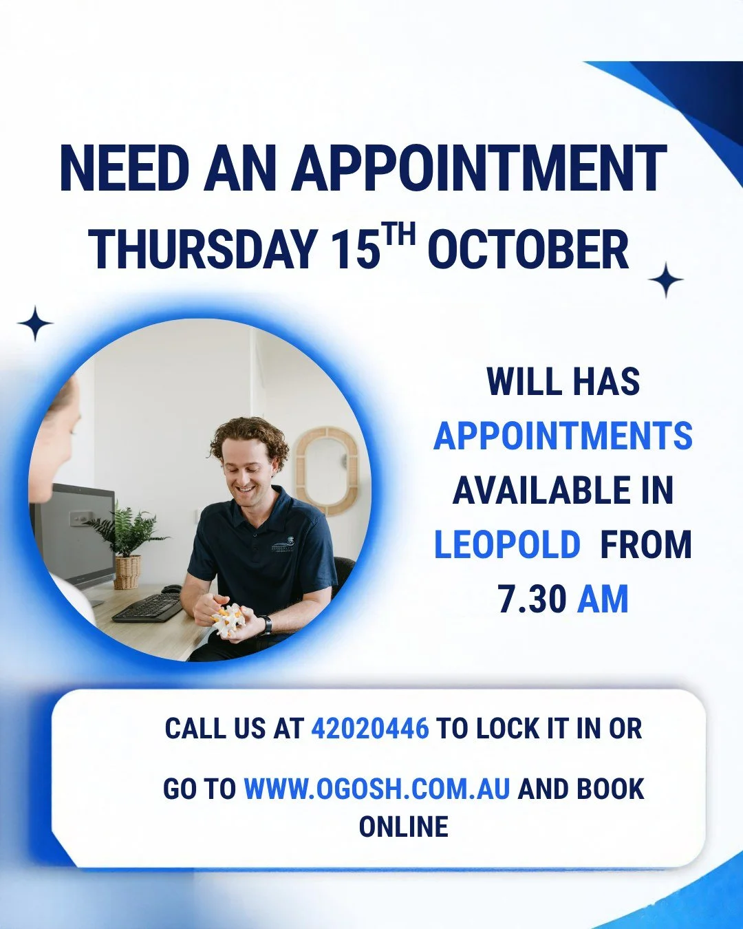Rare Appointments Available with Will! 

Osteo Will has appointments available tomorrow, Thursday 15th October, from 7:30am at our Leopold Clinic! 🙌
These appointments don&rsquo;t come around often, so make the most of them and get in quick!
Leopold