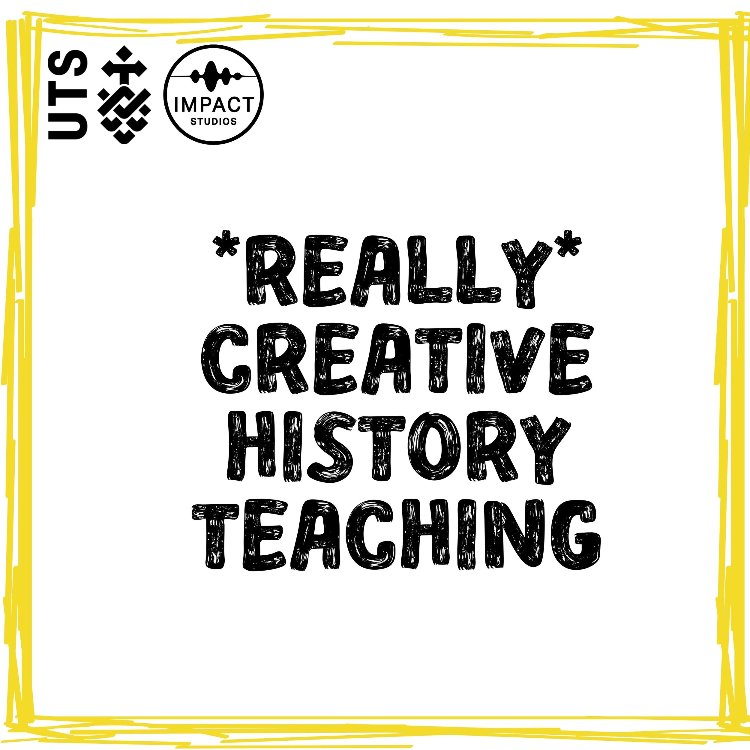 Really creative history teaching