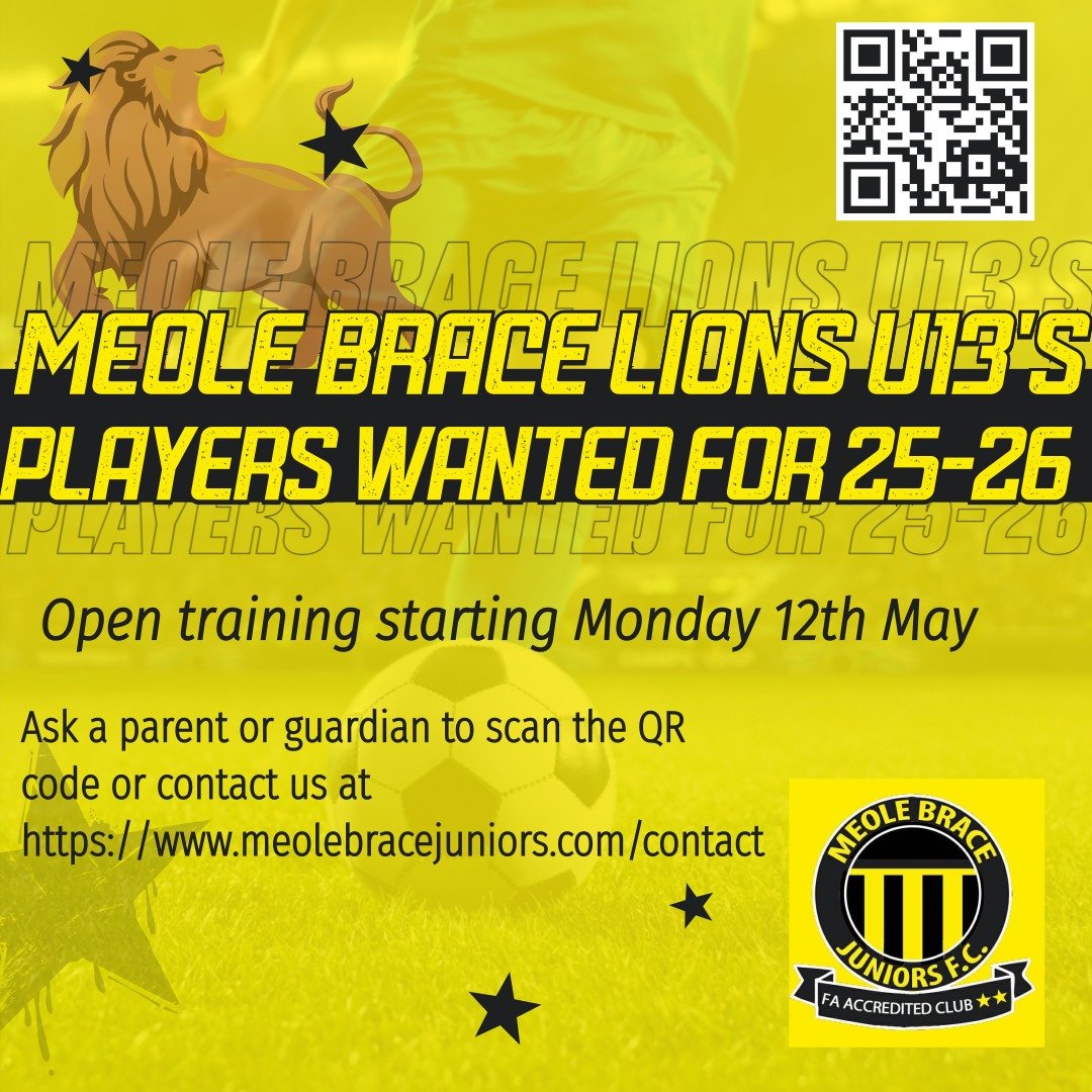 Meole Brace Lions U13's
NOW RECRUITING!
Current Year 7's
Join us as we move to 11-a-side for the 25/26 season!
Fun, supportive and focussed on developing every player-on and off the pitch.
Get in touch to arrange attending a training session!