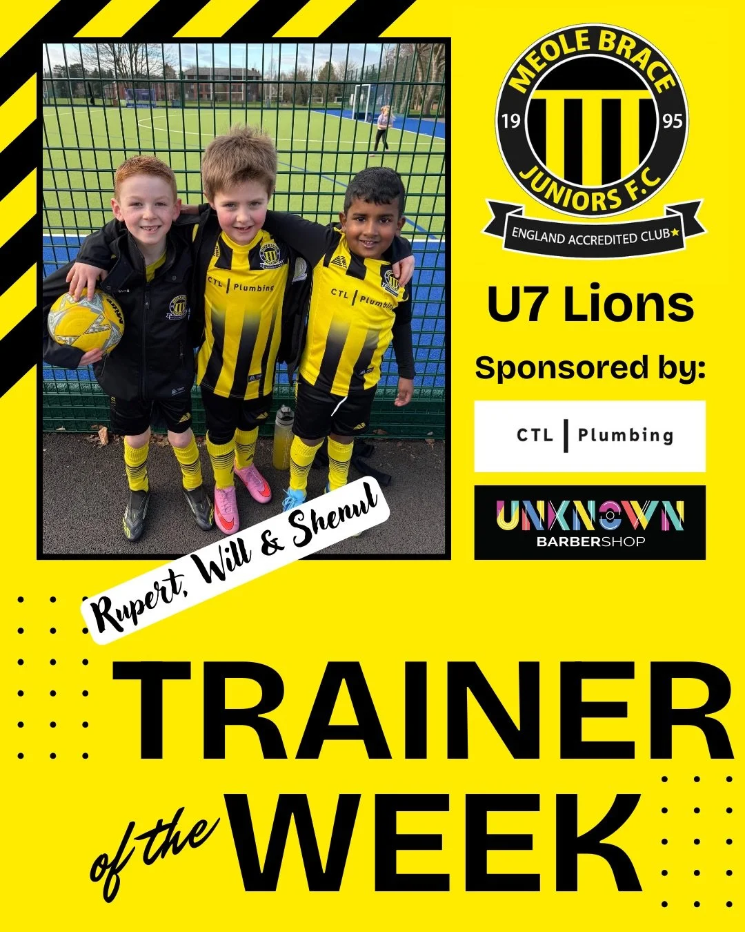 ⭐️ Players and trainers of the Week! ⭐️ 

⚽️ U7 Lions sponsored by CTL Plumbing and @unknown_barbershop - Rupert, Will and Shenul 

⚽️ U9 Colts sponsored by @acjacksonltd - Mason and Dylan 

⚽️ U10 Hurricanes, sponsored by @continentalfp - Jacob and 
