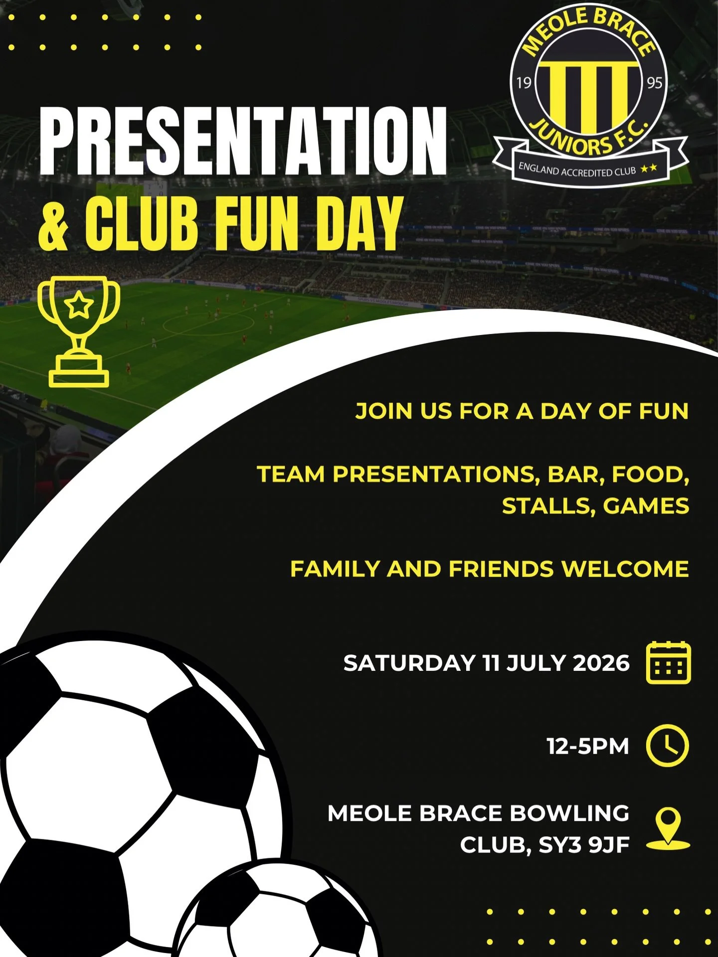 🎉 SAVE THE DATE, MEOLE BRACE FAMILY! 🎉

📅 Saturday 11 July
⏰ 12&ndash;5pm
📍 Meole Brace Bowling Club

A brilliant afternoon awaits with:
⚽ Team presentations
🍔 Delicious food
🍻 Bar open
🎪 Stalls to browse
🎯 Games and activities for all ages

