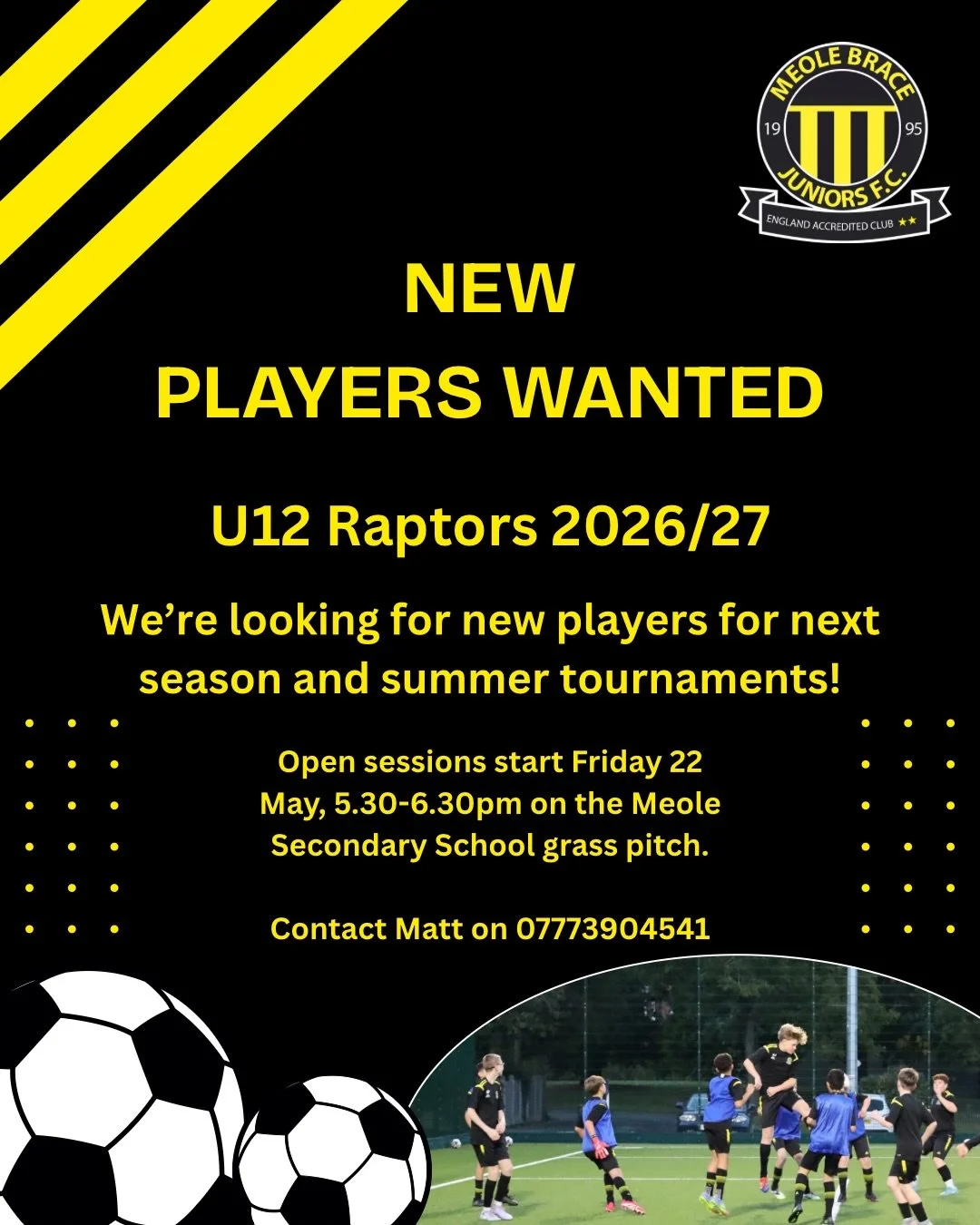 🌟 Join the Meole Brace Juniors FC family

We&rsquo;re building for next season and opening our doors to:

&bull; New U7 teams (school year 2 from September)
&bull; New players for our U12 Raptors (school year 7 from September) 

Grassroots football,