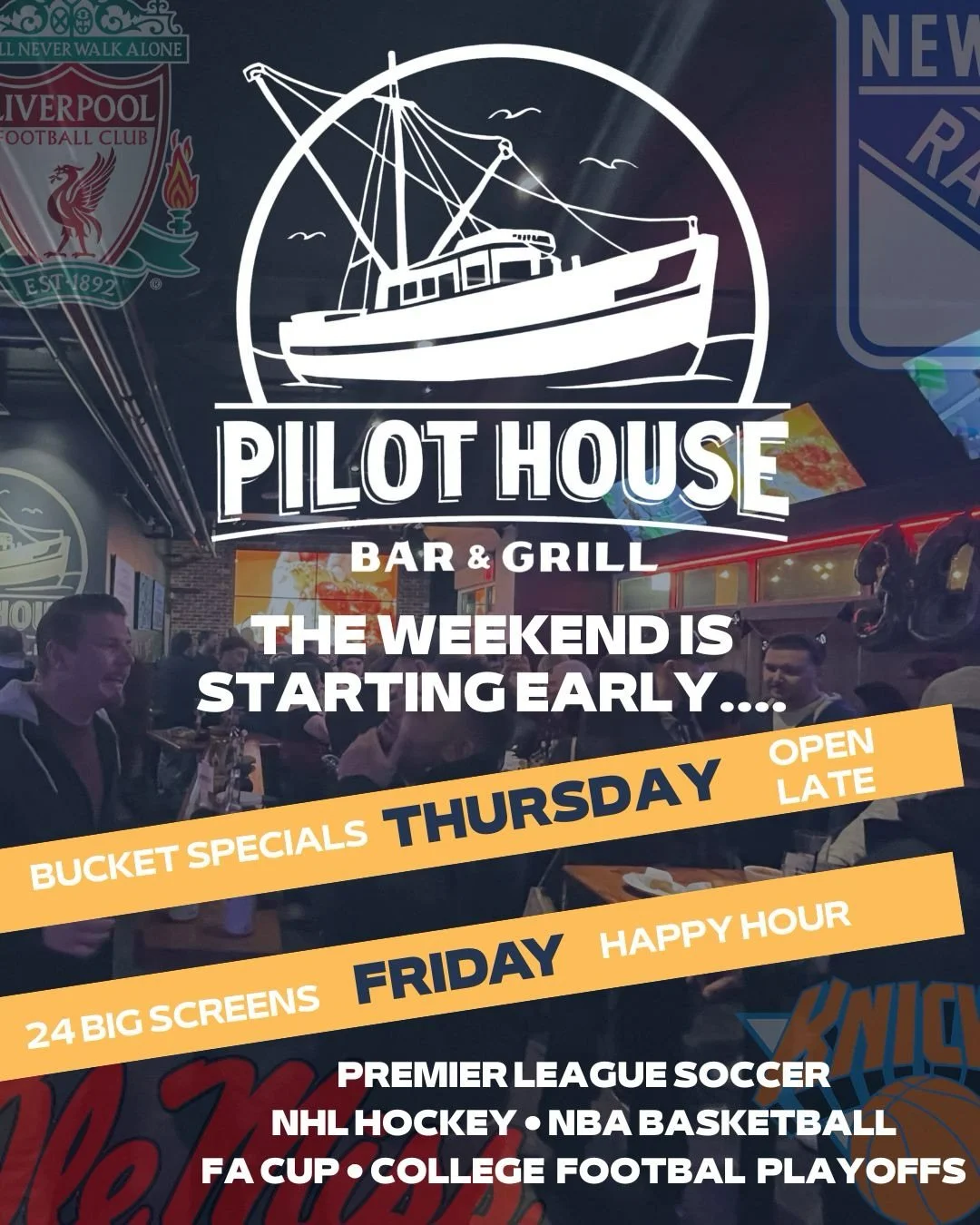 The weekend is starting EARLY at Pilot House! 🍻⚽🏒🏈
From Liverpool vs Arsenal to NFL Playoffs, College Football &amp; Knicks under the lights - we&rsquo;ve got EVERY screen on and the buckets flowing all weekend 🍻
*Wear your Bills gear Sunday at 1