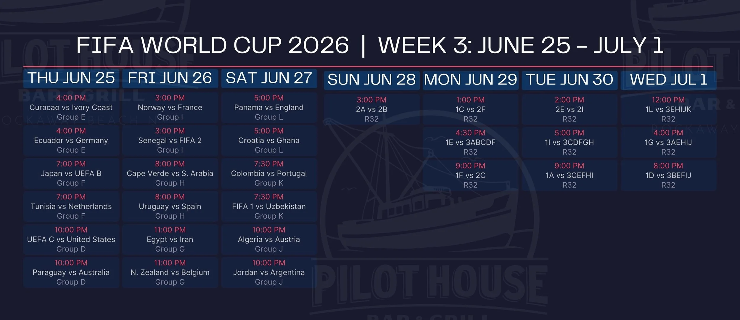 Schedule of FIFA World Cup 2026 matches for week 3 from June 25 to July 1, with game times and teams listed in a grid format.