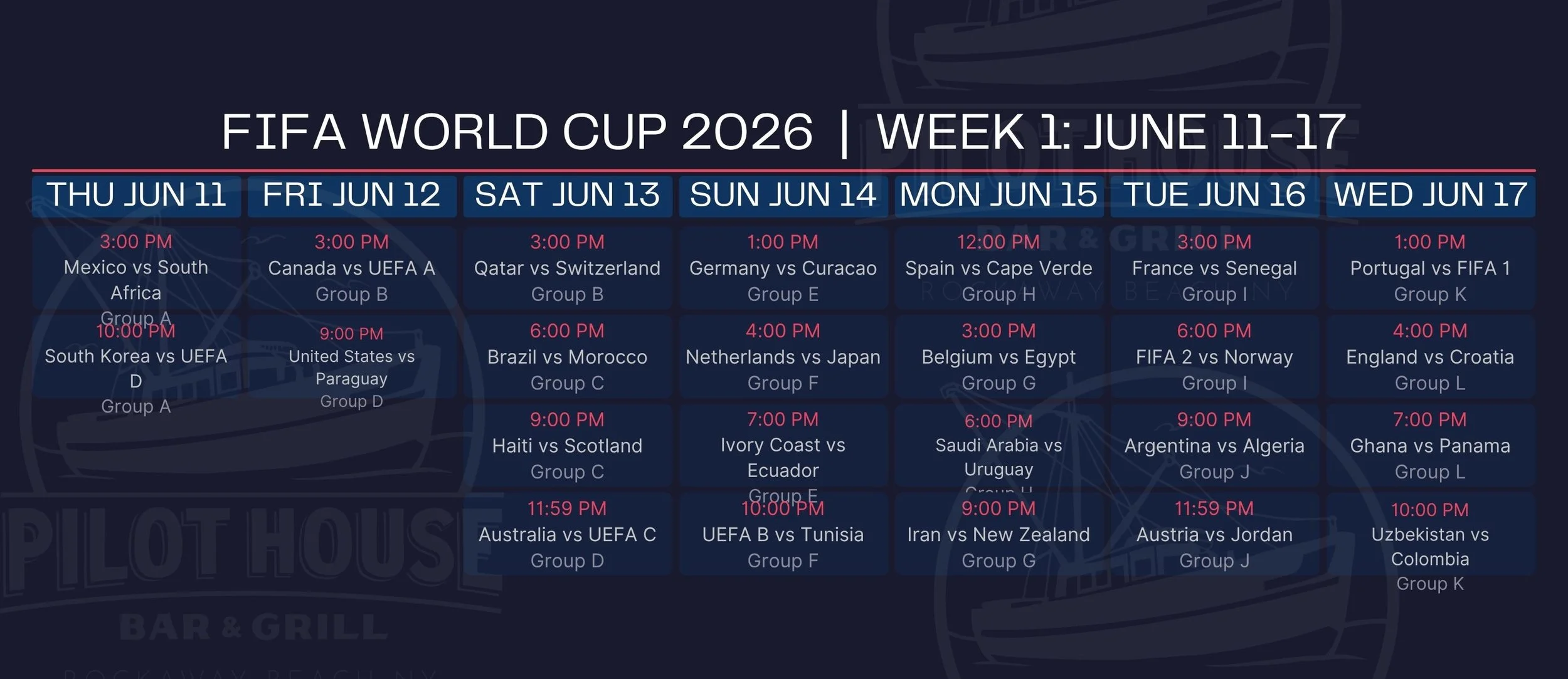 Schedule of FIFA World Cup 2026 matches for week 1 from June 11 to June 17, showing dates, times, teams, and group brackets.