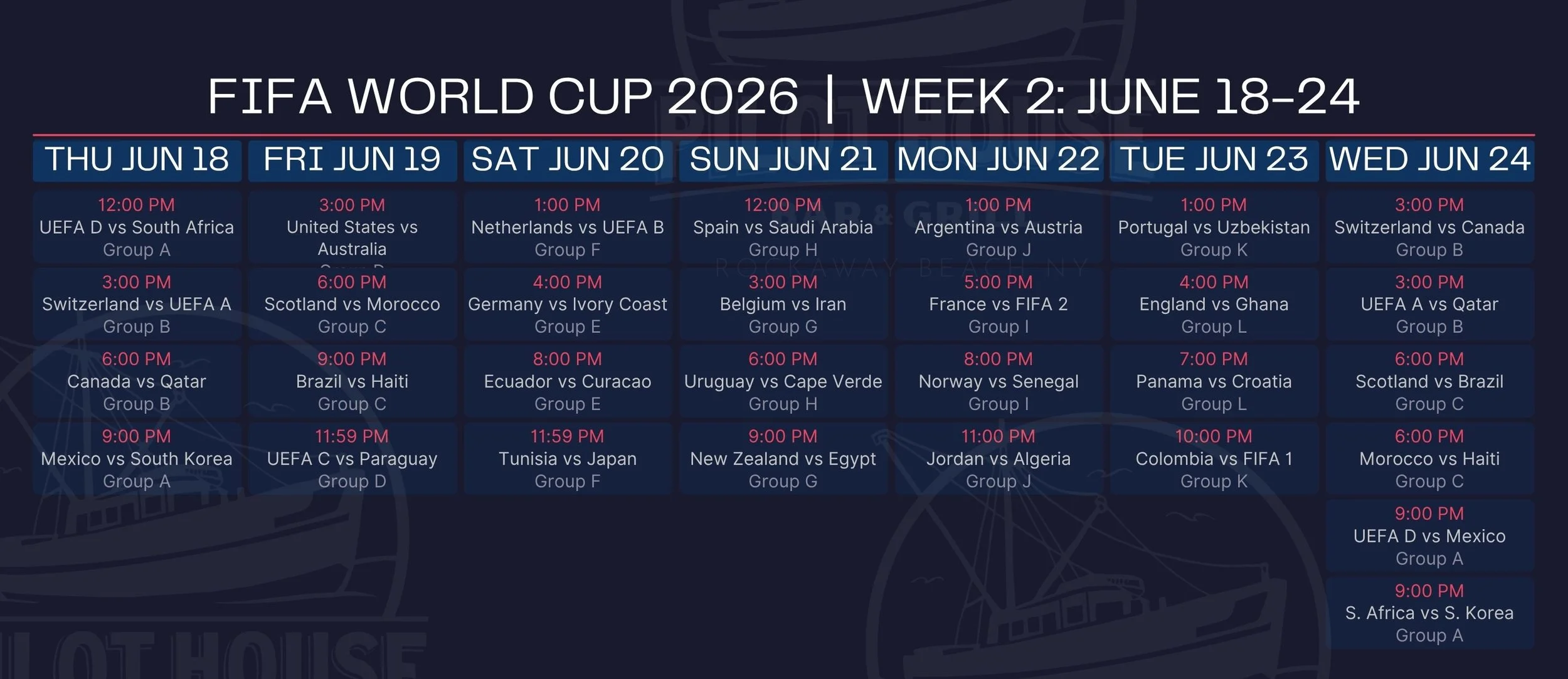 Schedule of FIFA World Cup 2026 matches for week 2, June 18-24, with dates, times, teams, and groupings listed.