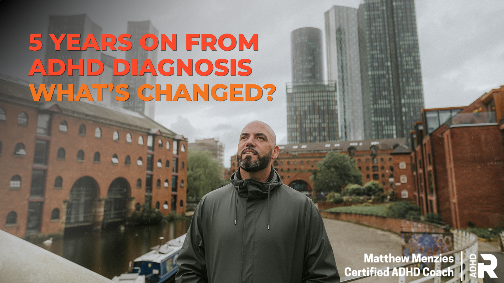 5 years after my ADHD diagnosis: What actually changed