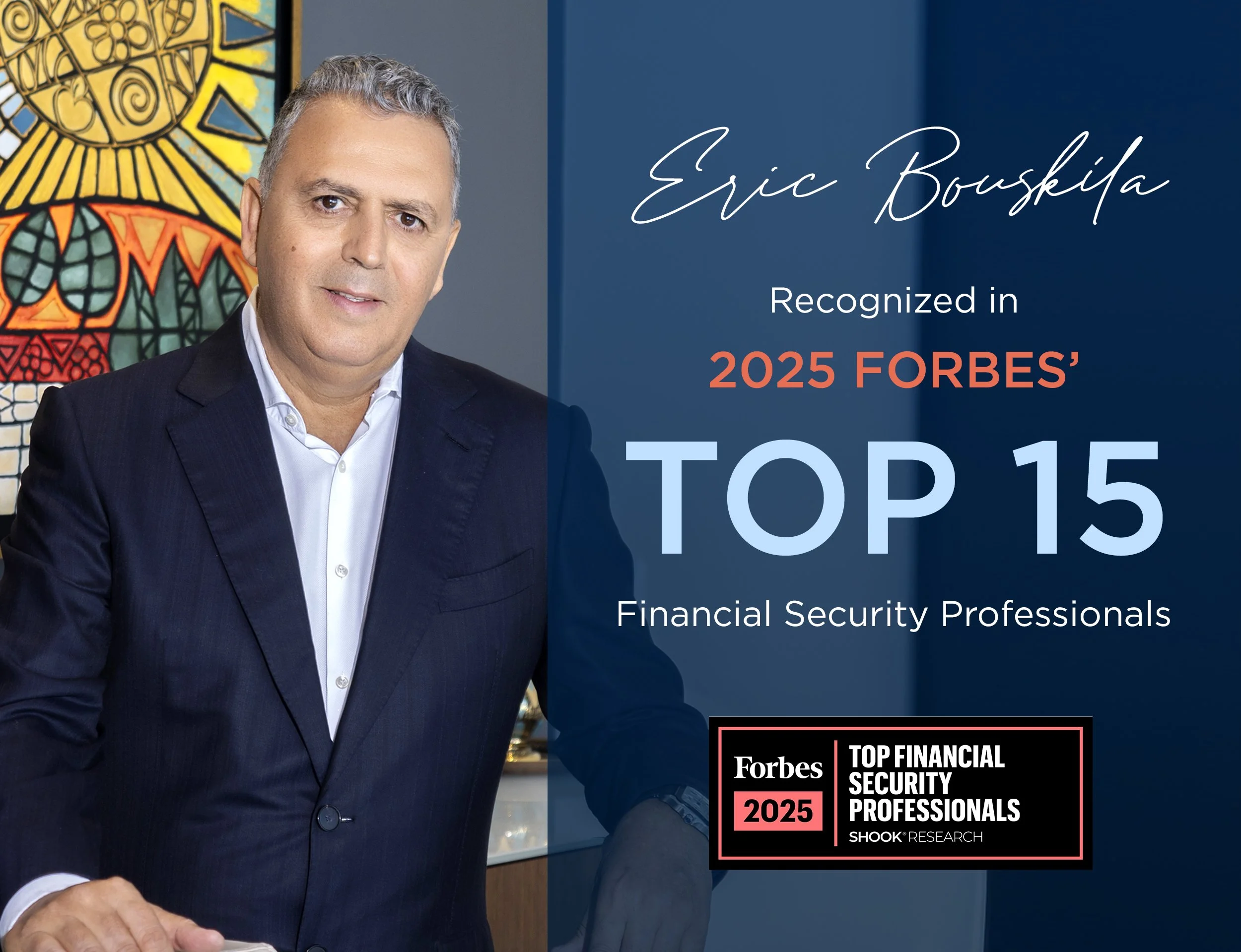 Eric Bouskila Rises to the Top 15 on the Forbes List for 2025