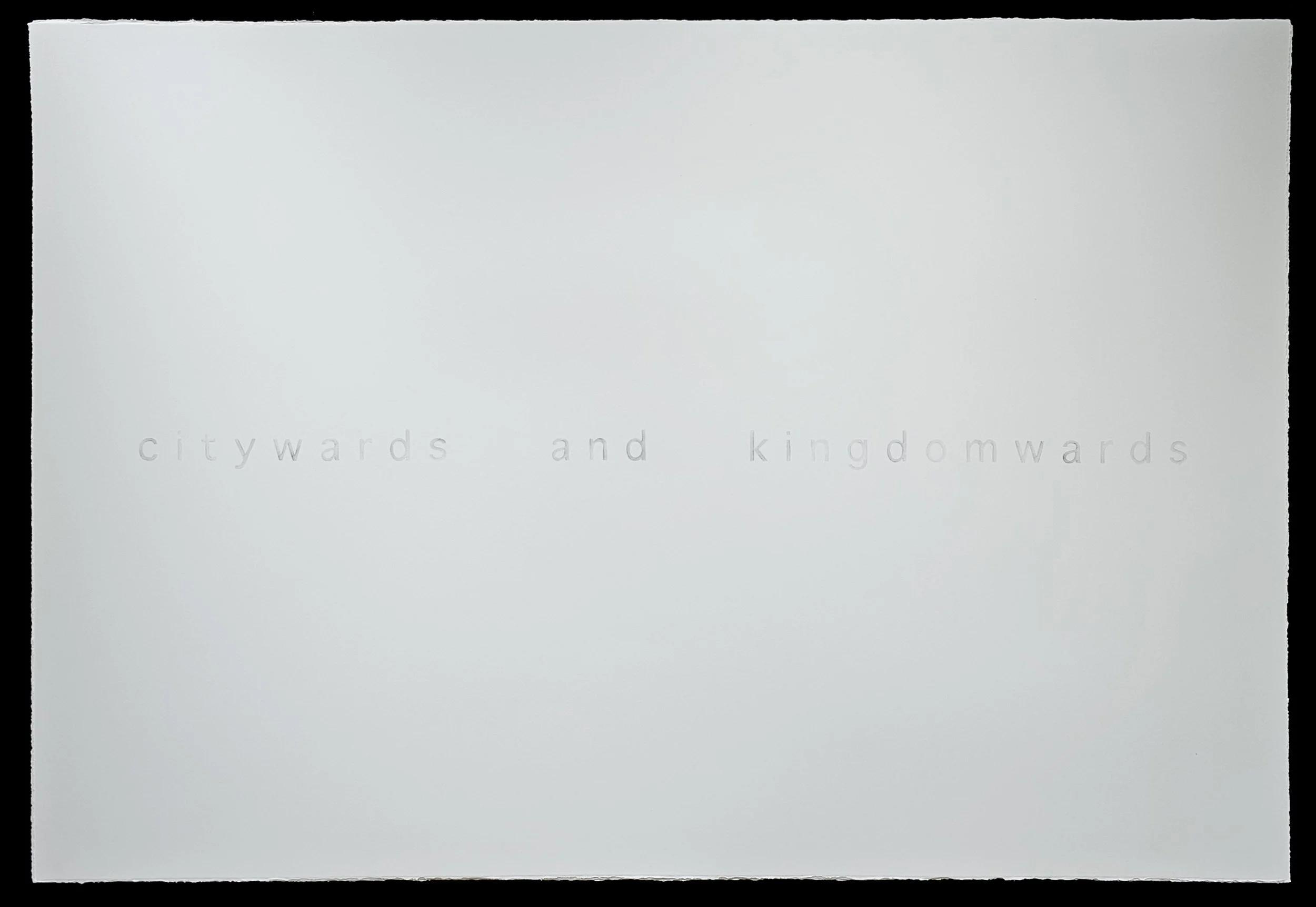 Citywards and Kingdomwards